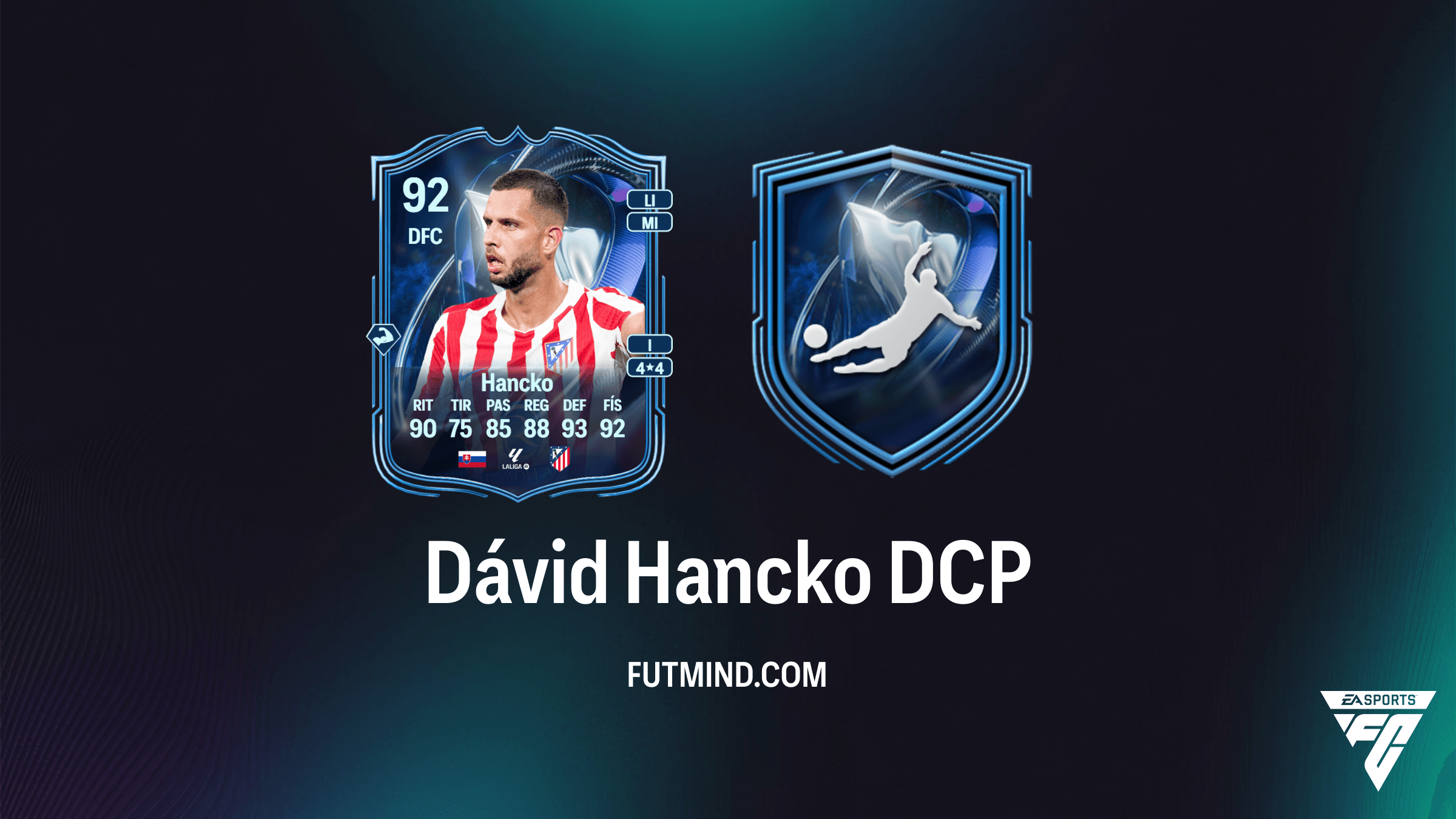Cómo completar el DCP Dávid Hancko de Menciones Honoríficas del TOTS en FC 26