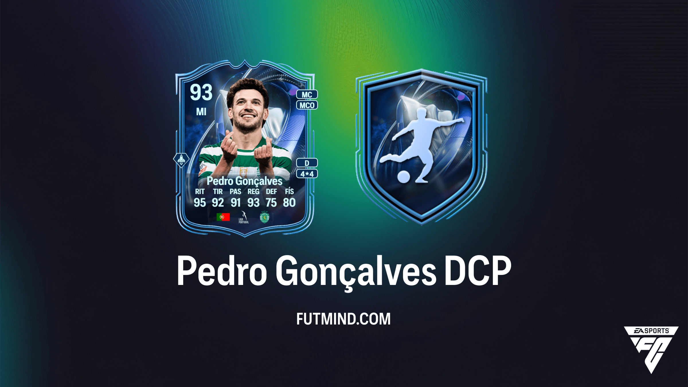 Guía del DCP Pedro Gonçalves Menciones honoríficas del TOTS en FC 26 - Soluciones y Análisis