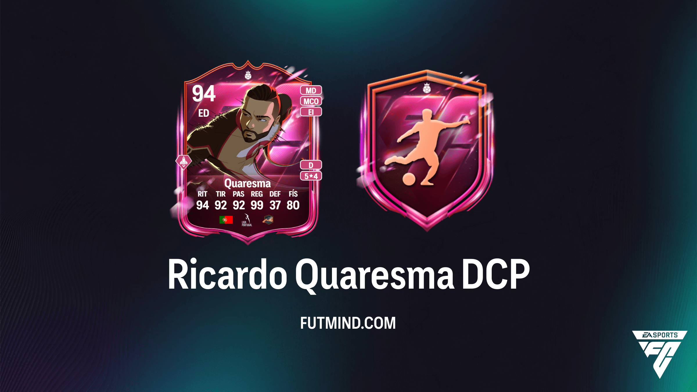 Guía del DCP Ricardo Quaresma Héroes en FC 26: El Rey de la Trivela Regresa