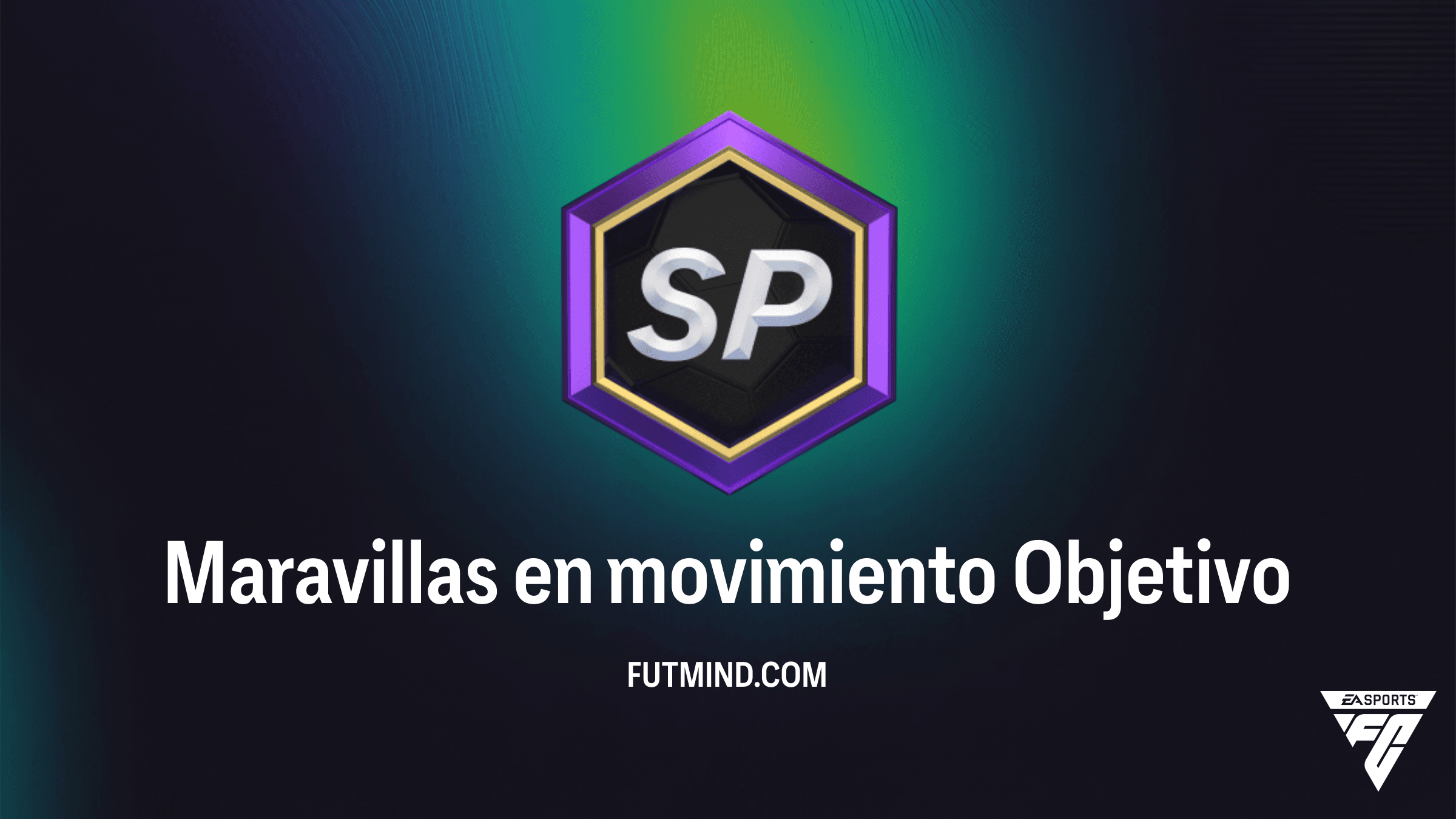 Cómo completar el objetivo Maravillas en movimiento en FC 26 Ultimate Team