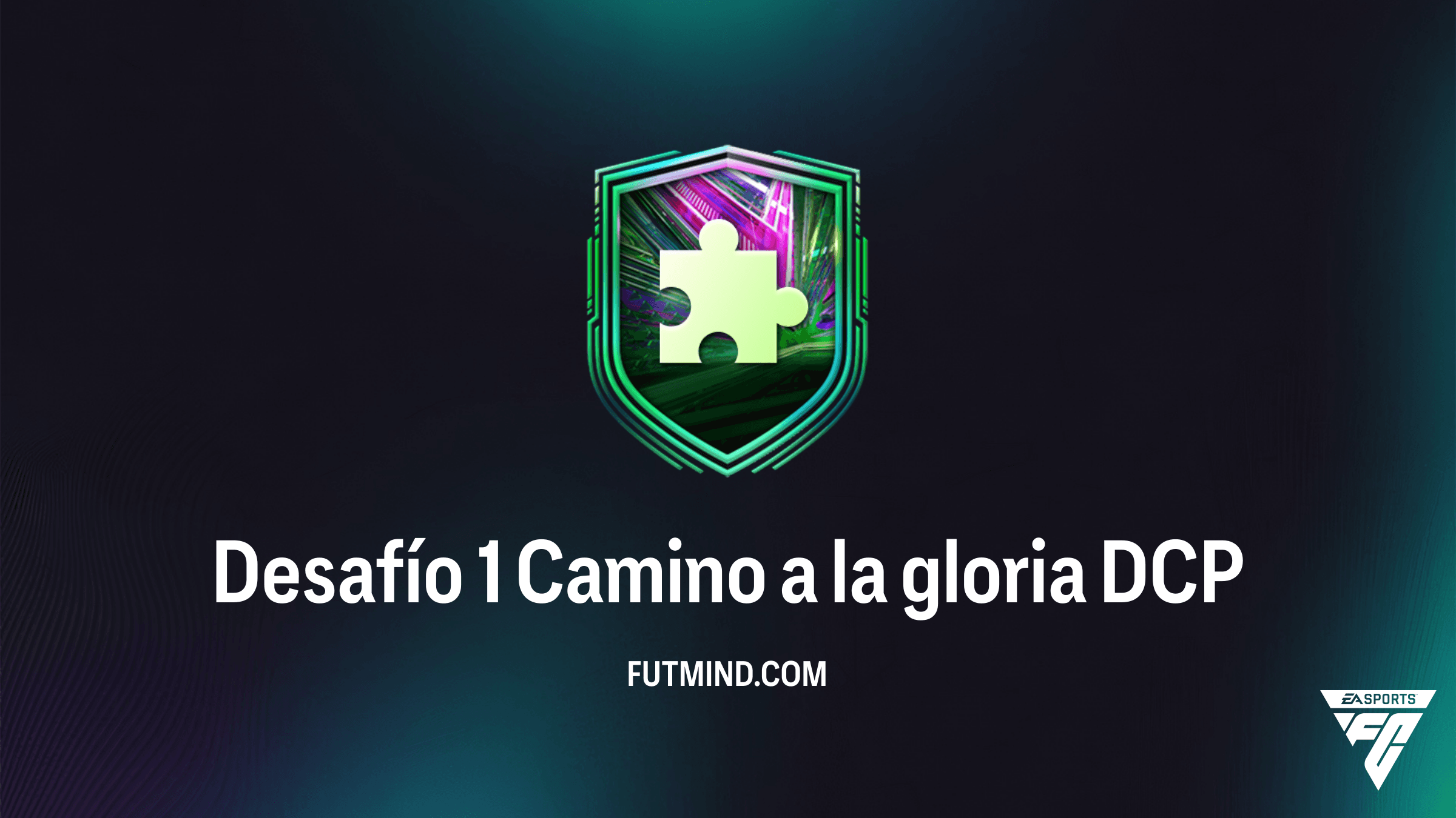 Solución al Desafío 1 Camino a la gloria en FC 26: Requisitos y rentabilidad