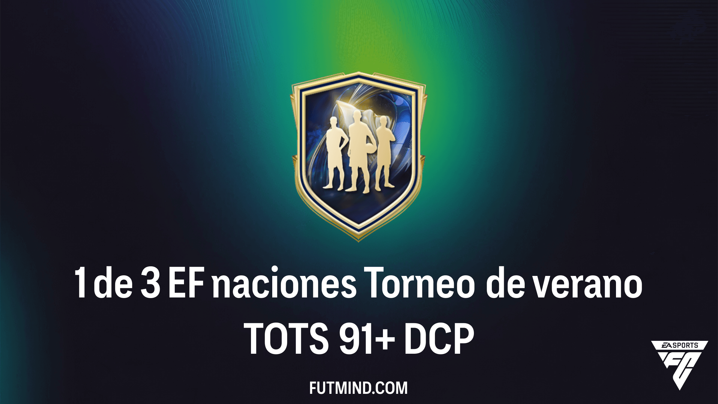 Guía Completa del DCP 1 de 3 EF naciones Torneo de verano TOTS 91+ en FC 26: ¿Vale la Pena?