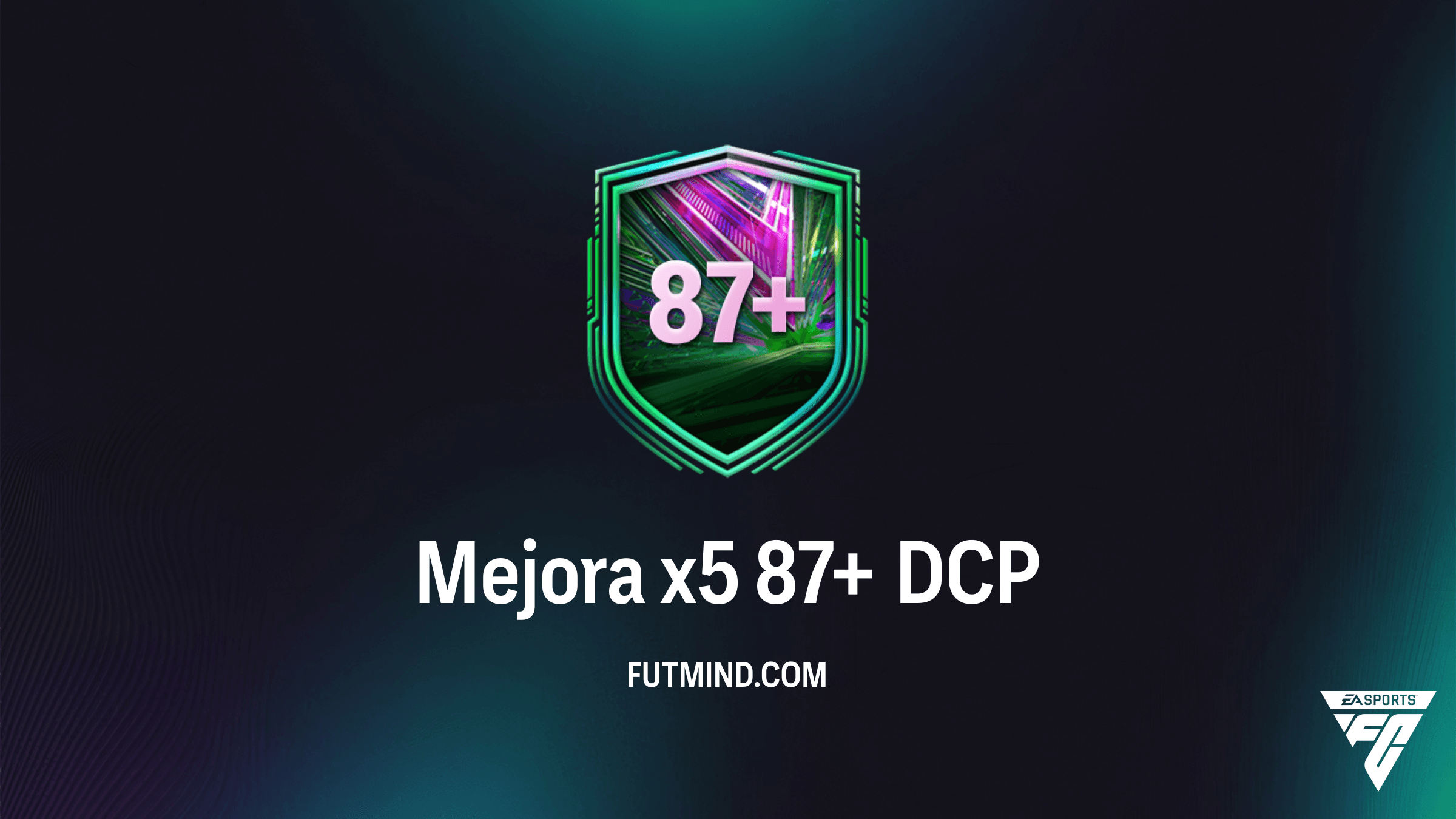 Guía del DCP Mejora x5 87+ en FC 26: Soluciones y Análisis de Rentabilidad