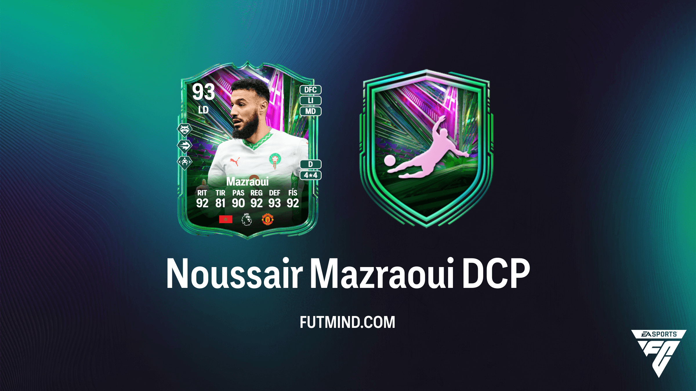 Guía del DCP de Noussair Mazraoui Camino a la gloria en FC 26: ¿Vale la pena?