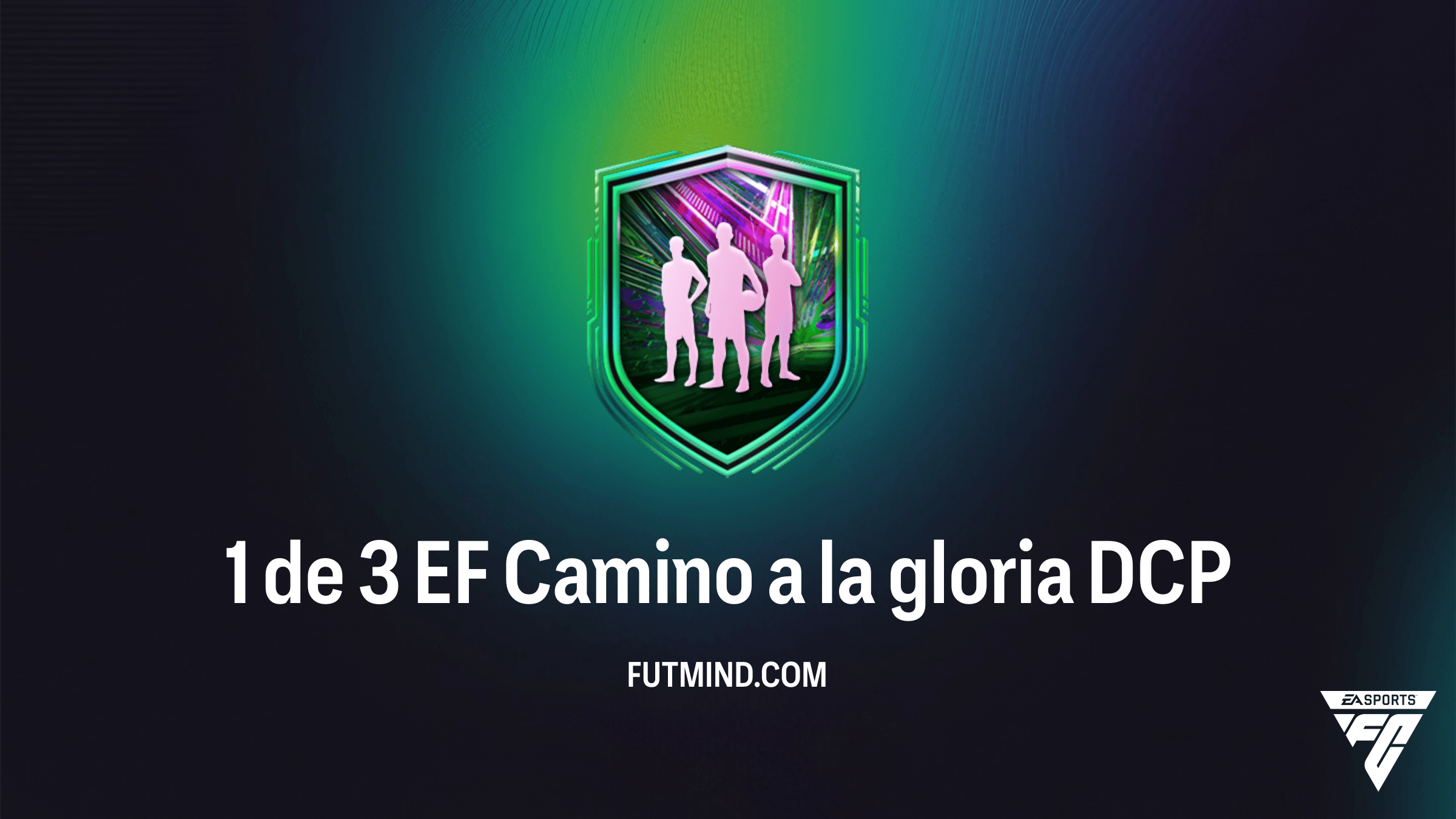 Cómo completar el SBC 1 de 3 EF Camino a la gloria en FC 26: Soluciones y Análisis