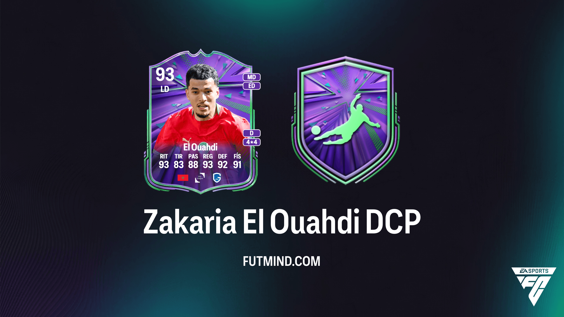 Cómo completar el DCP Zakaria El Ouahdi de Orgullo Nacional en FC 26