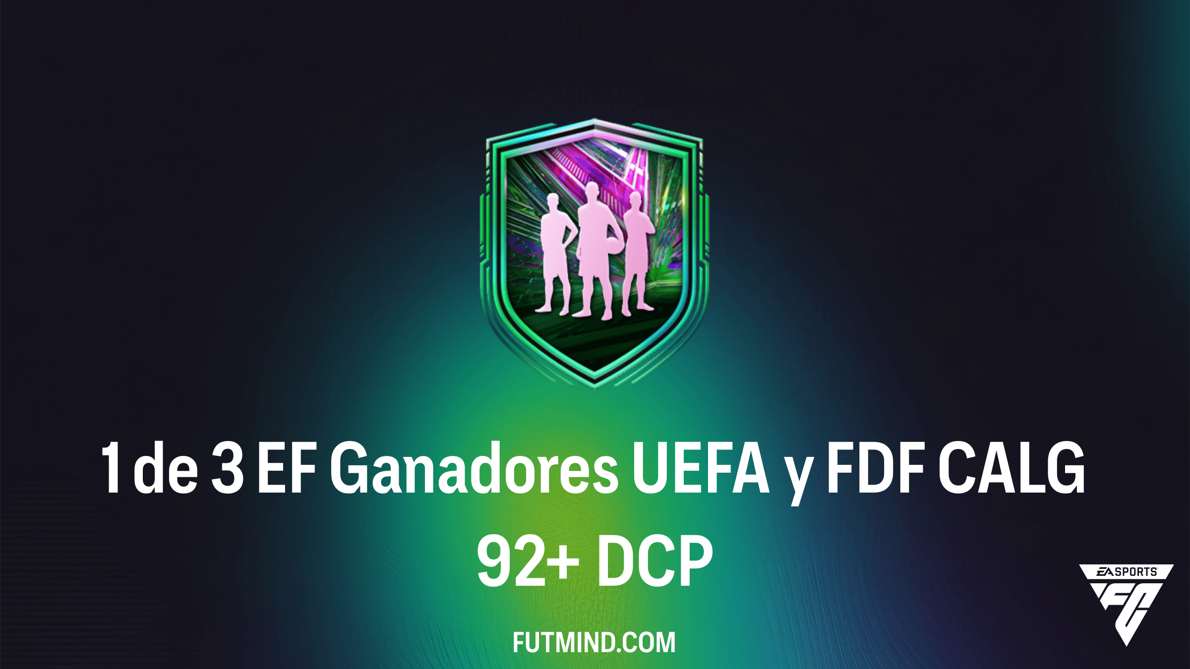 Guía del DCP 1 de 3 EF Ganadores UEFA y FDF CALG 92+ en FC 26: Soluciones y Análisis