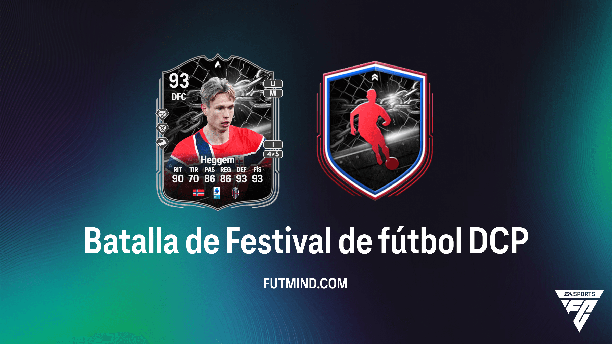 Guía DCP Batalla de Festival de fútbol: Cómo conseguir a Torbjørn L. Heggem en FC 26