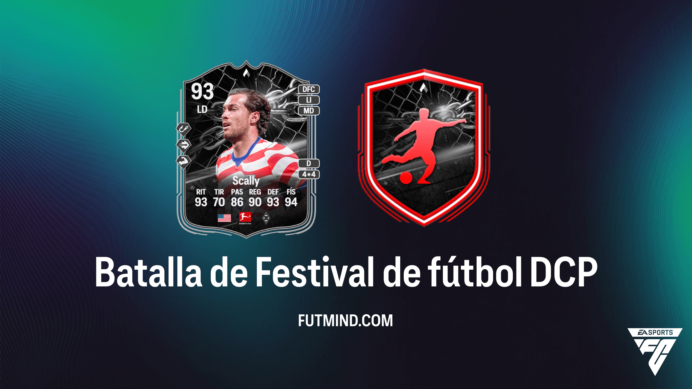 Guía del DCP Batalla de Festival de fútbol: Consigue a Joe Scally en FC 26