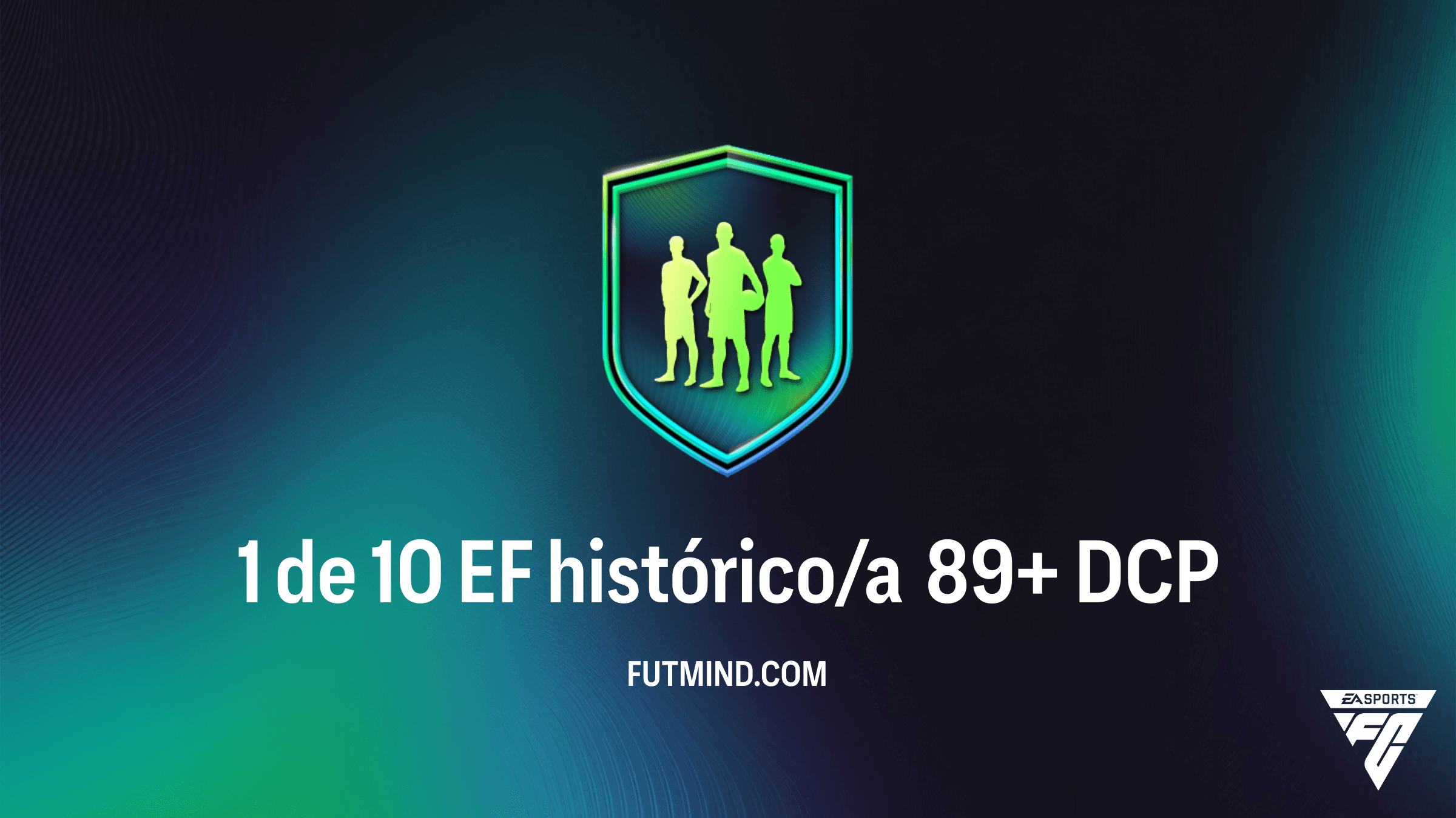 Guía del DCP 1 de 10 EF histórico/a 89+ en FC 26: Mejores soluciones y análisis