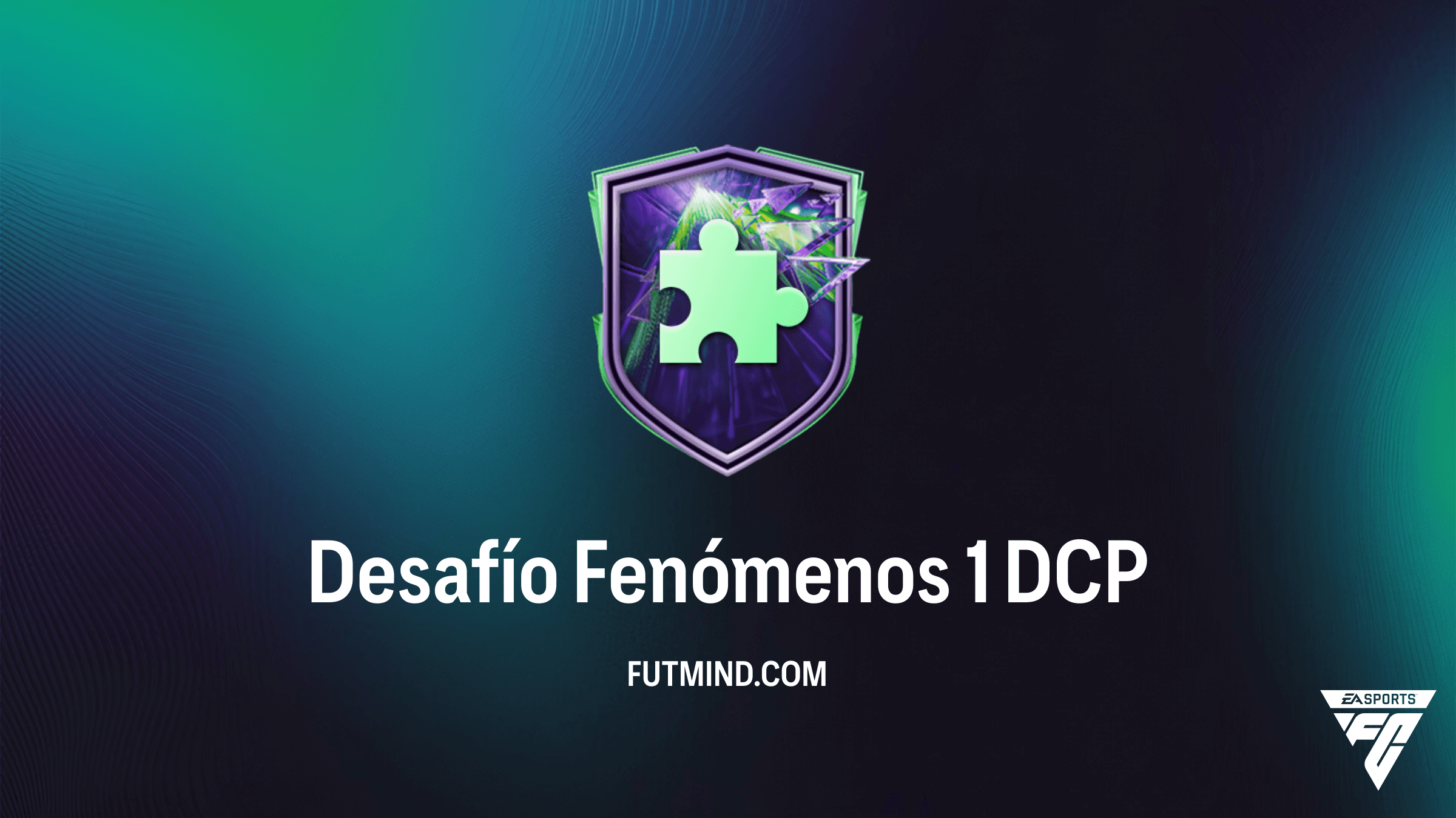 Guía del Desafío Fenómenos 1 en FC 26: Solución Barata y Recompensas