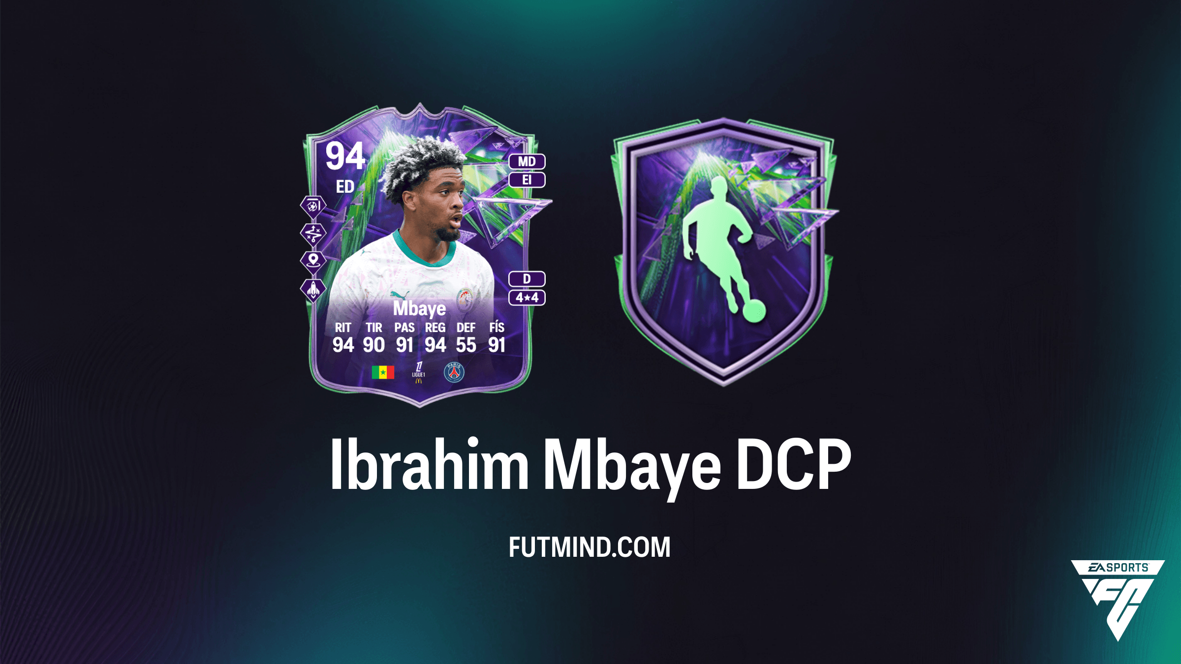 Guía Ibrahim Mbaye Fenómenos: Cómo completar su DCP en FC 26