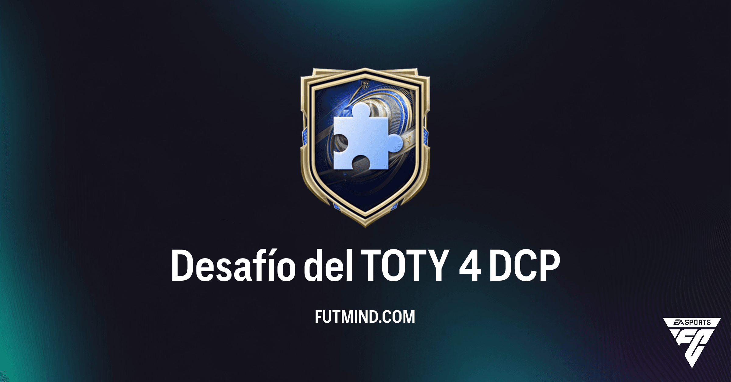 FC 26 Ultimate Team: Desafío del TOTY 4 | Guía Completa y Análisis de Recompensas