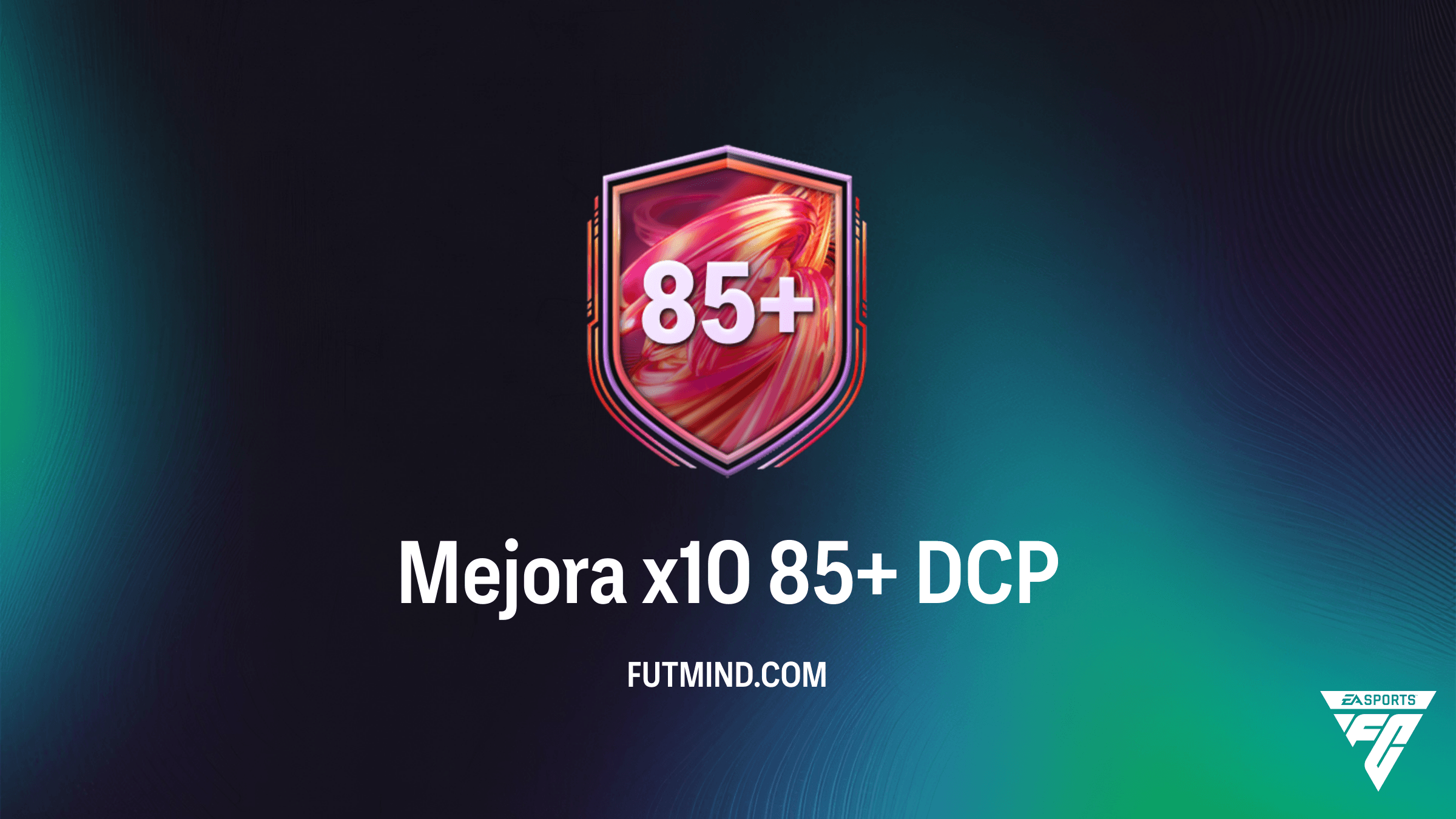 Guía del DCP Mejora x10 85+ en FC 26: ¿Vale la pena completar este desafío?