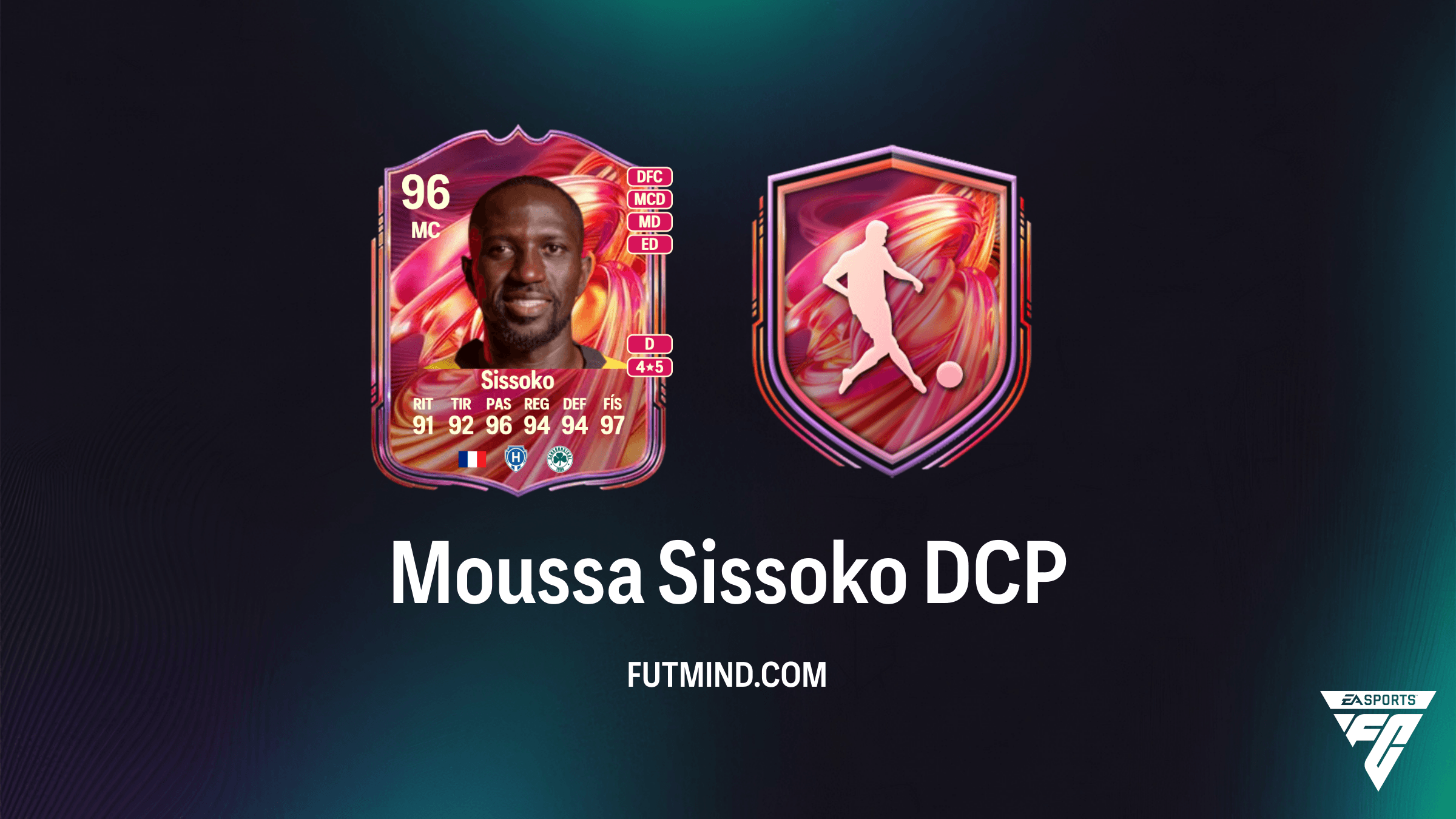 Cómo completar el DCP de Moussa Sissoko FUTTIES en FC 26: Solución y Requisitos