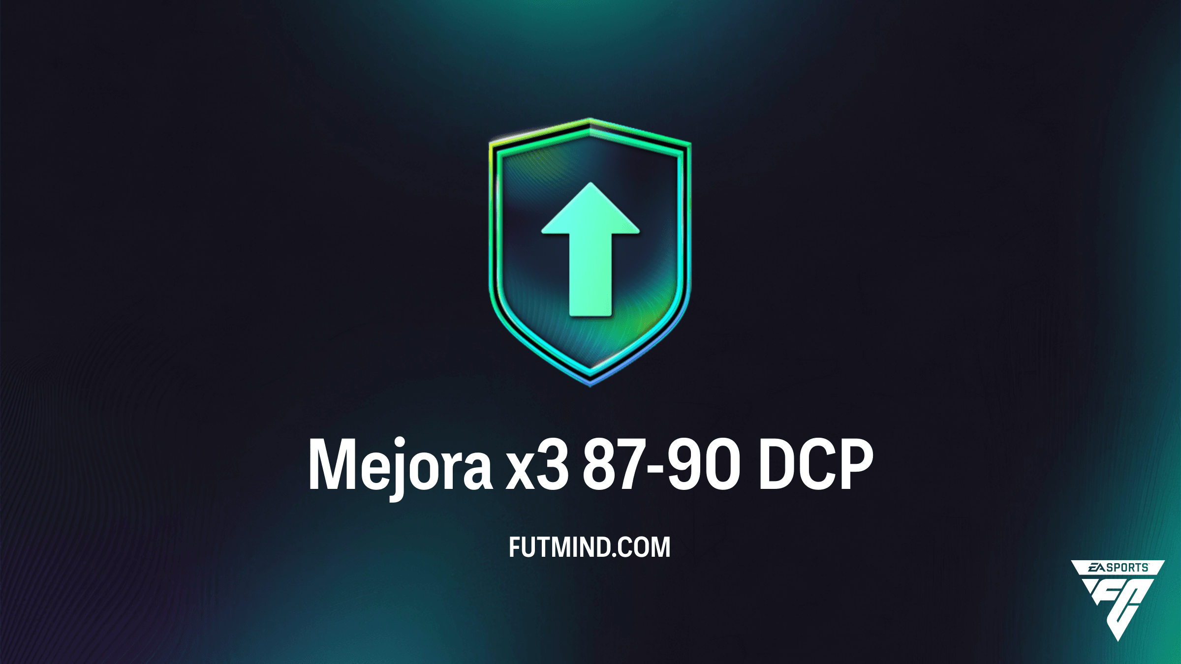 Guía del DCP Mejora x3 87-90 en FC 26: Soluciones y Recompensas
