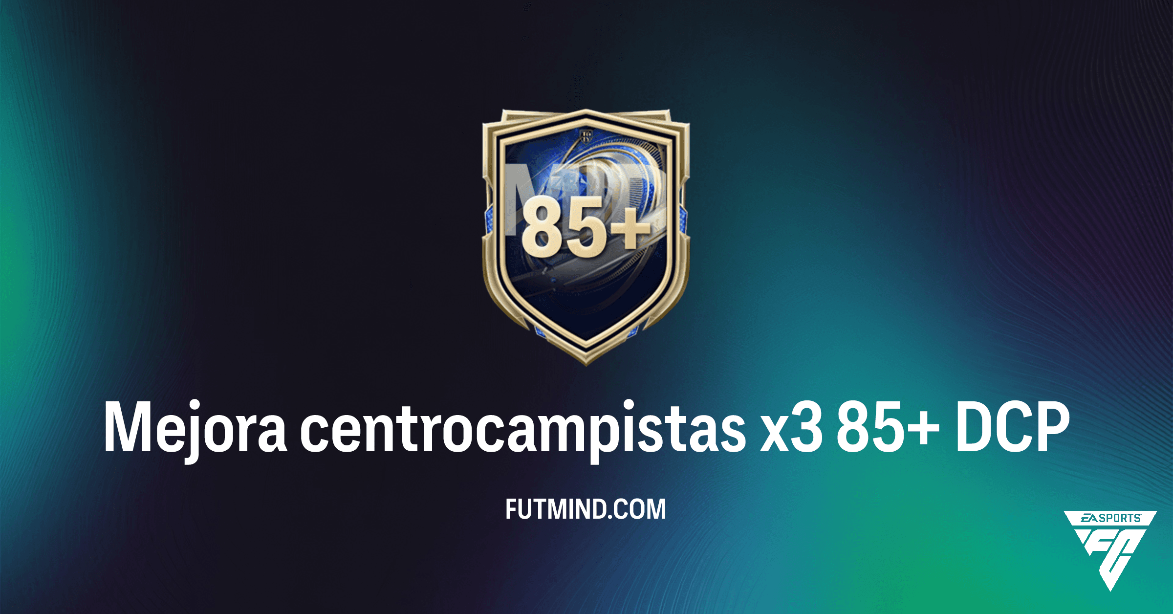 Mejora centrocampistas x3 85+ DCP FC 26: Análisis Completo y Soluciones Baratas