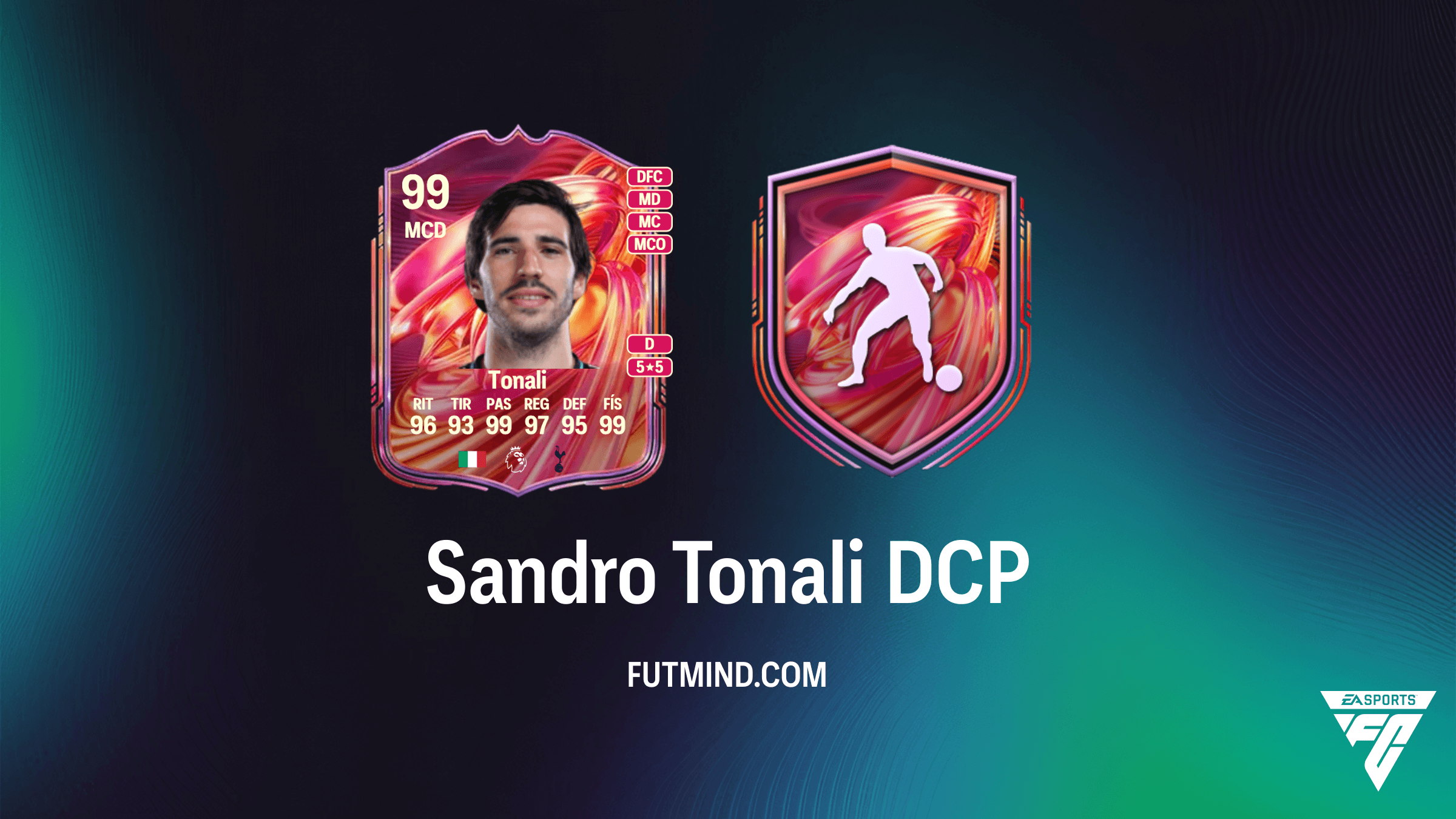 Solución al DCP de Sandro Tonali FUTTIES en FC 26: Requisitos y Valoración