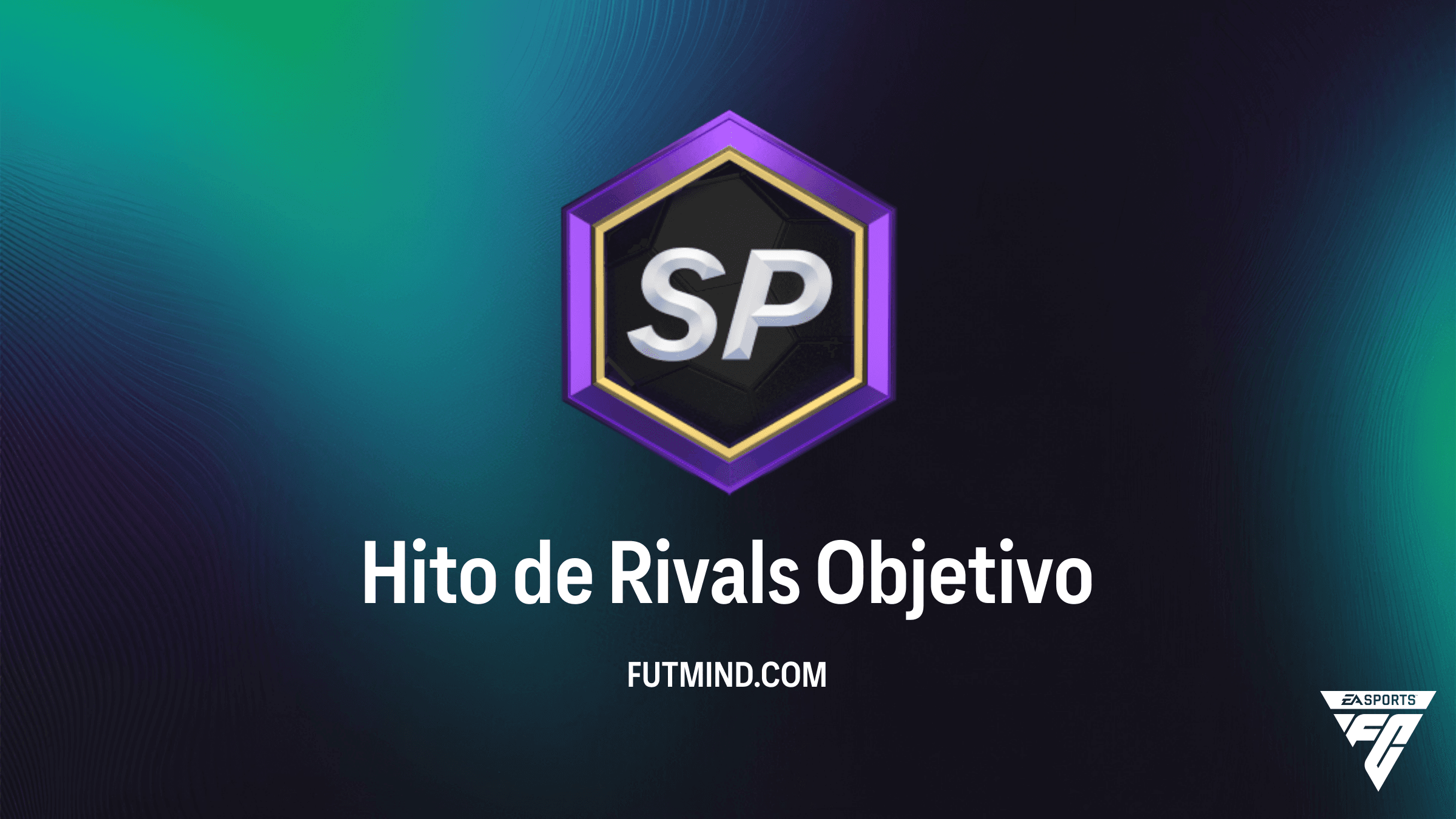 Guía del Objetivo Hito de Rivals en FC 26: Recompensas y Desafíos