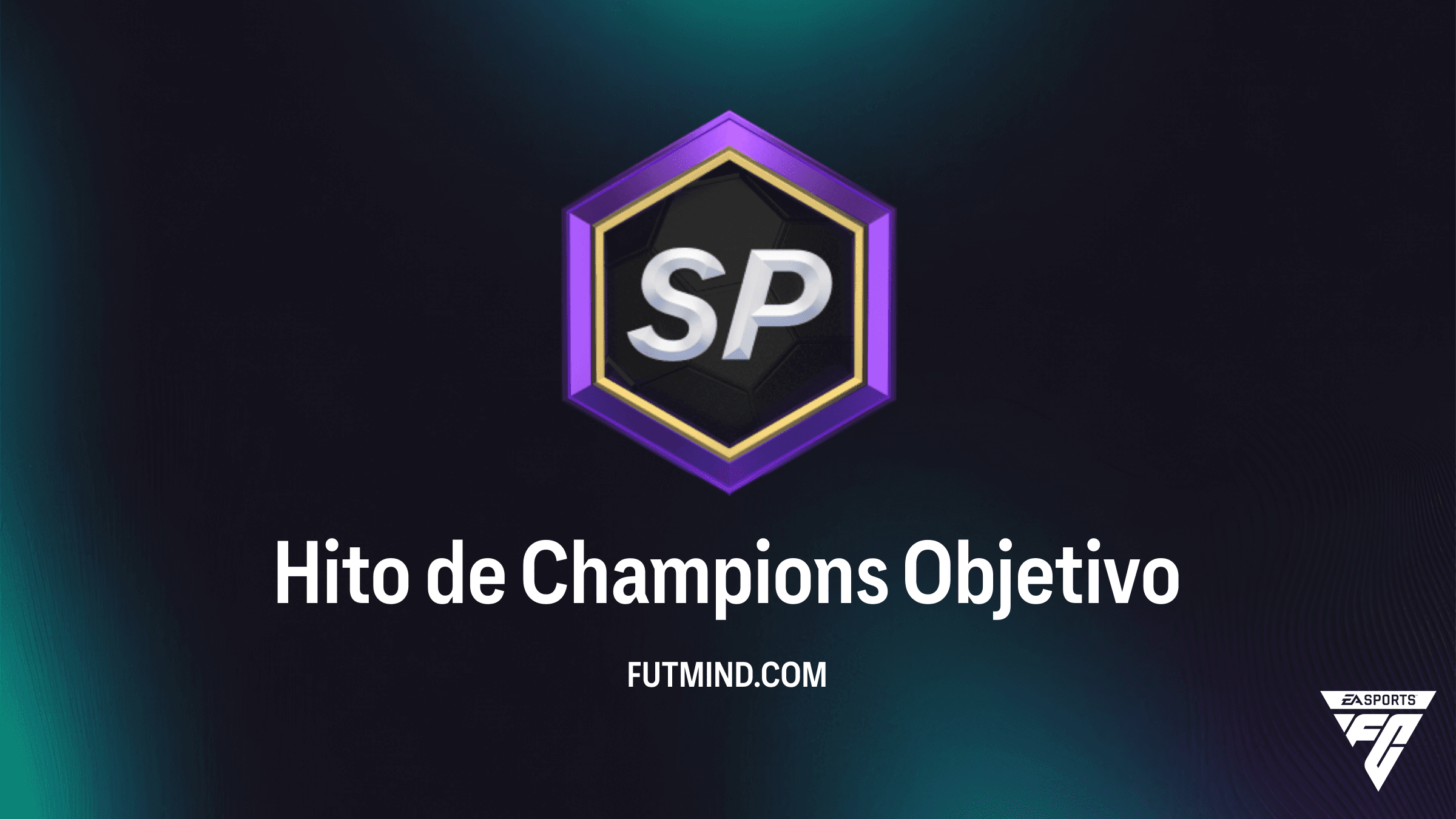 Guía del Objetivo Hito de Champions en FC 26: Cómo conseguir las mejores recompensas