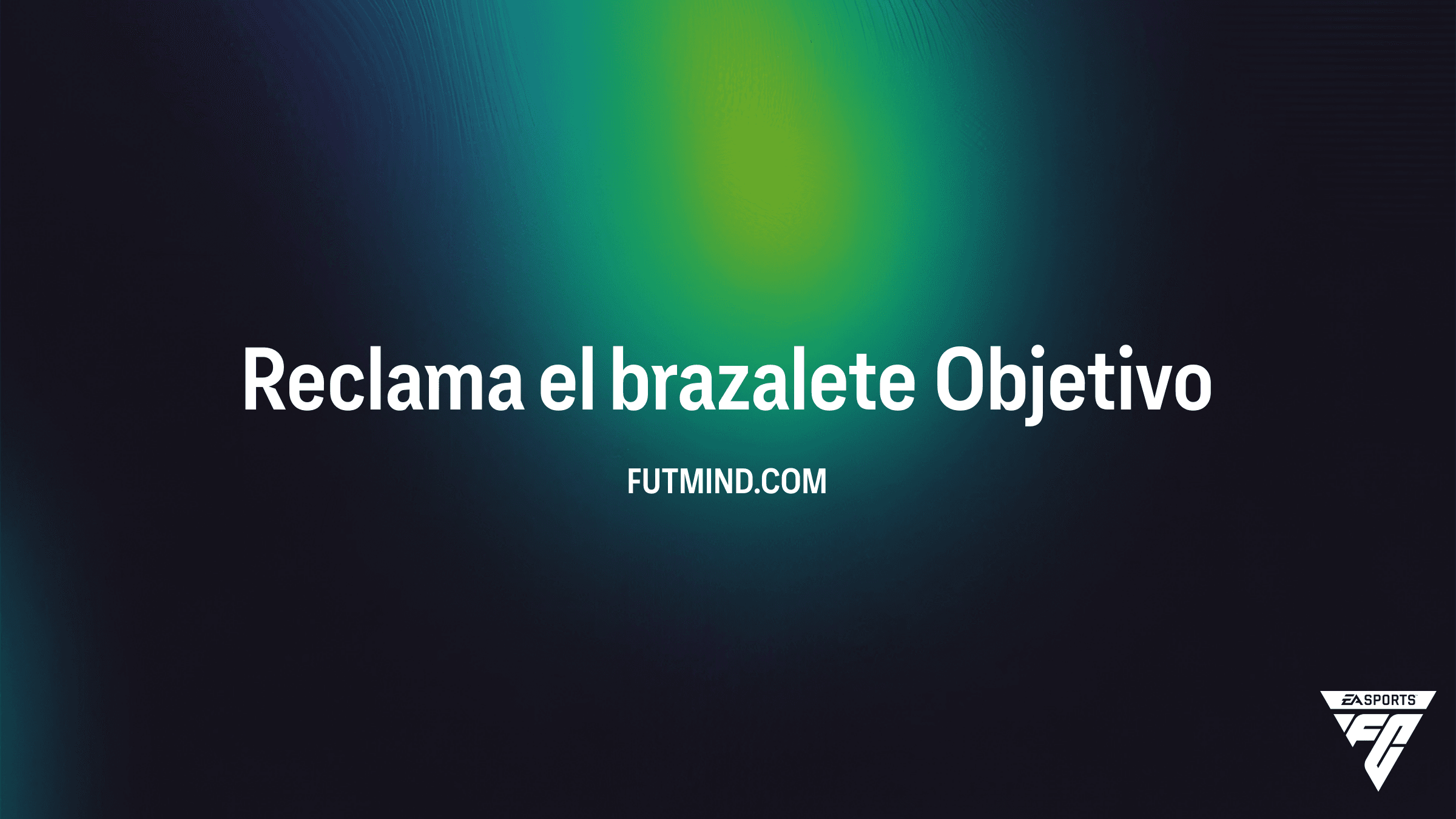 Cómo completar el Objetivo Reclama el brazalete en FC 26 y qué jugador elegir