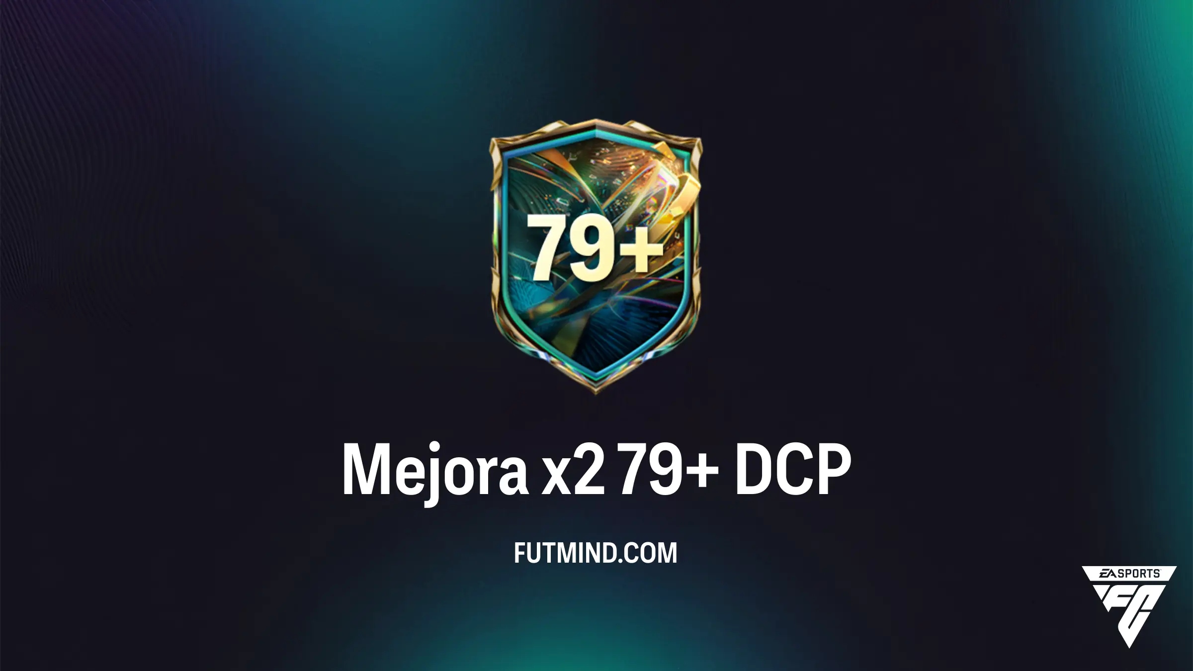 Guía Completa del DCP Mejora x2 79+ en FC 27: Análisis, Coste y Estrategia