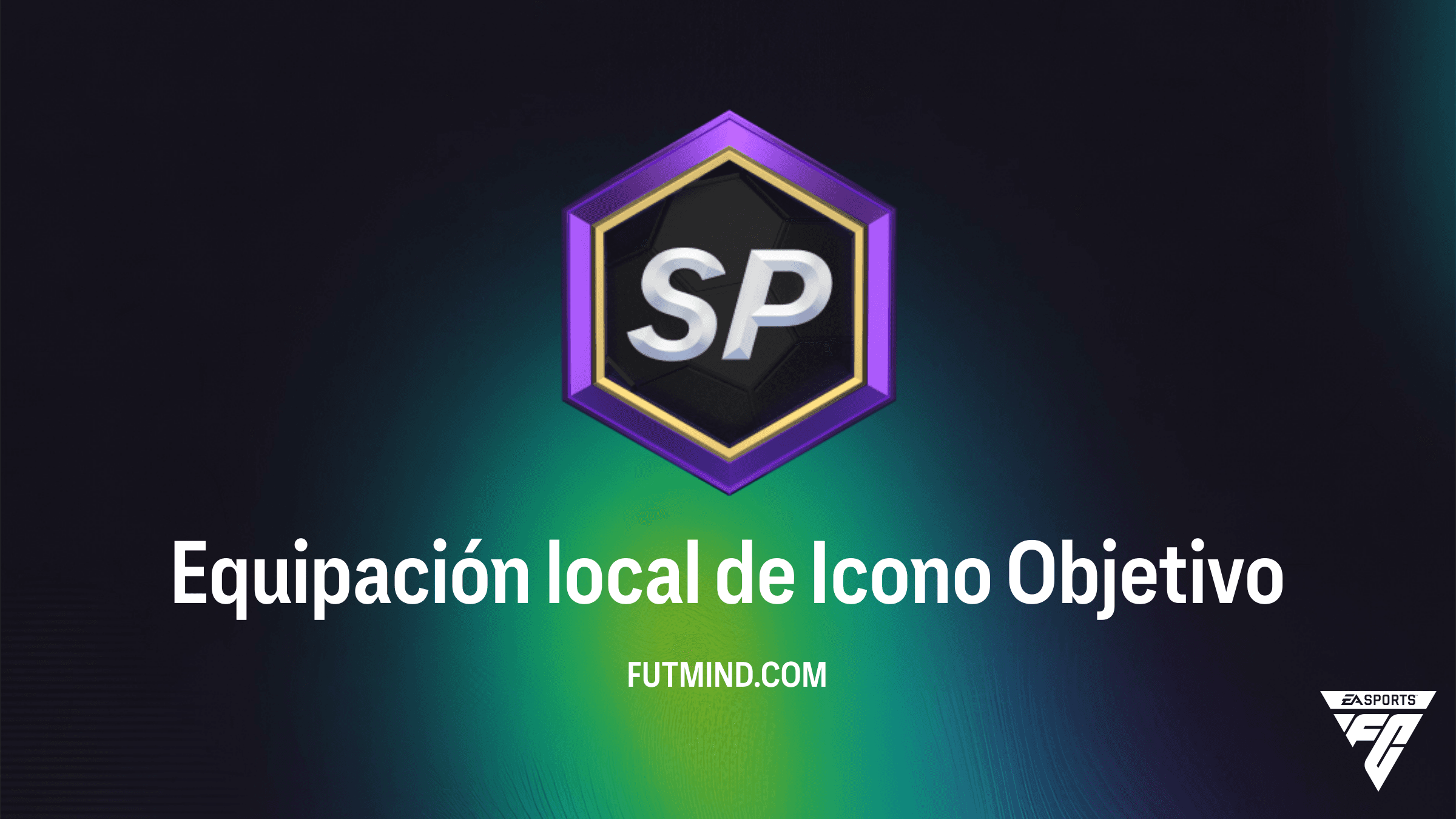 Cómo completar el Objetivo Equipación local de Icono en FC 27