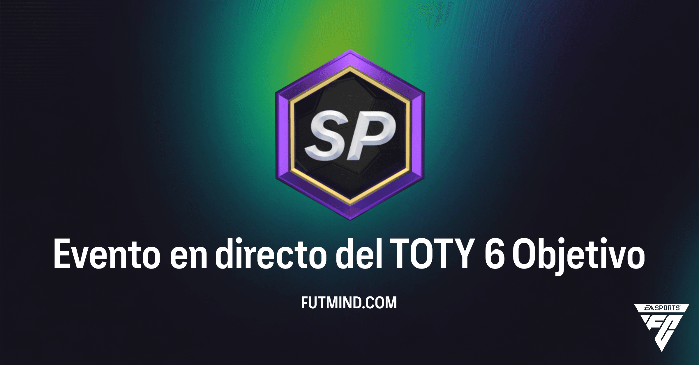 Cómo Completar el Objetivo Evento en Directo del TOTY 6 en FC 26 Ultimate Team
