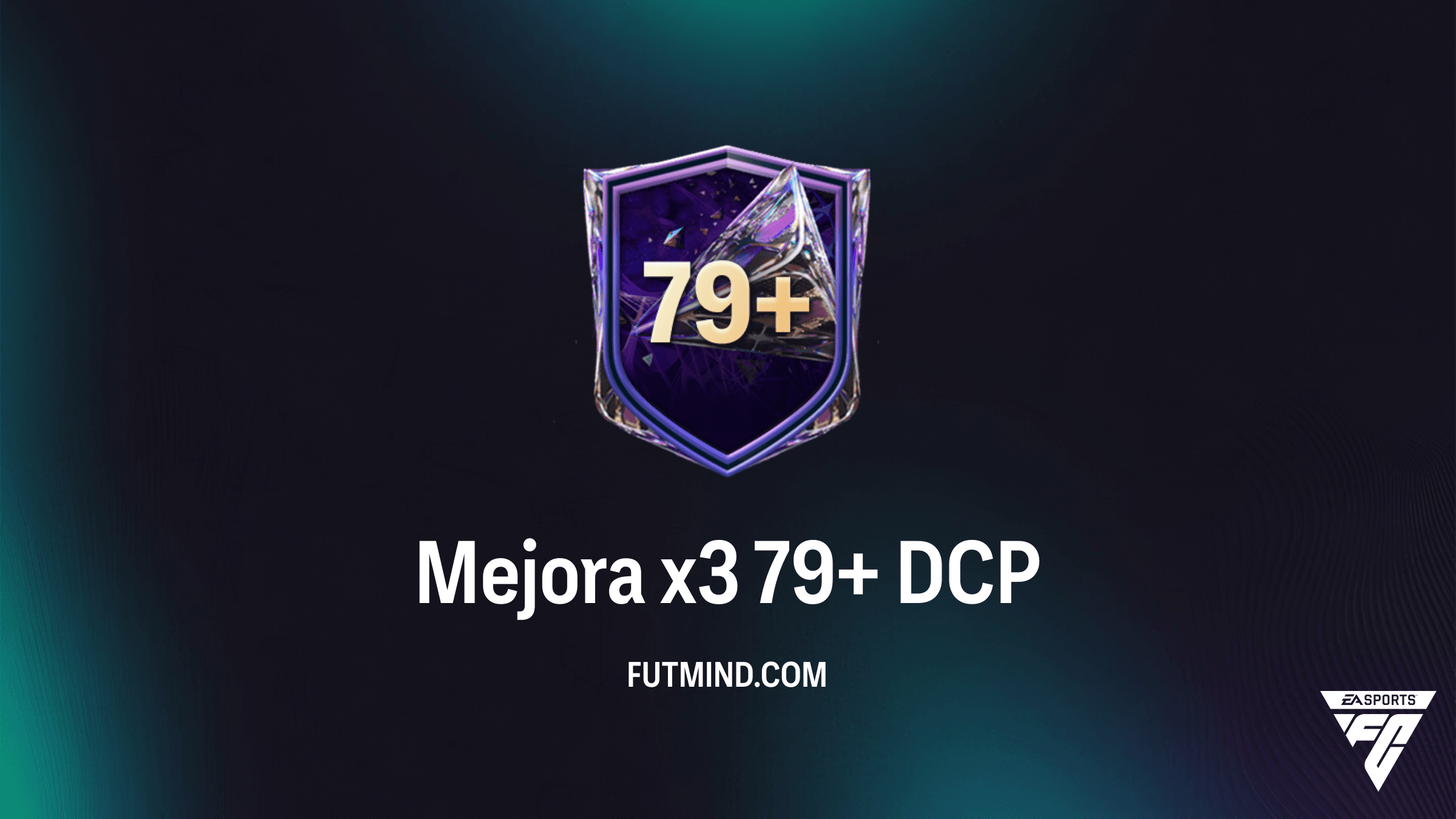 Mejora x3 79+ DCP en FC 27: Solución, Coste y Análisis de Recompensas