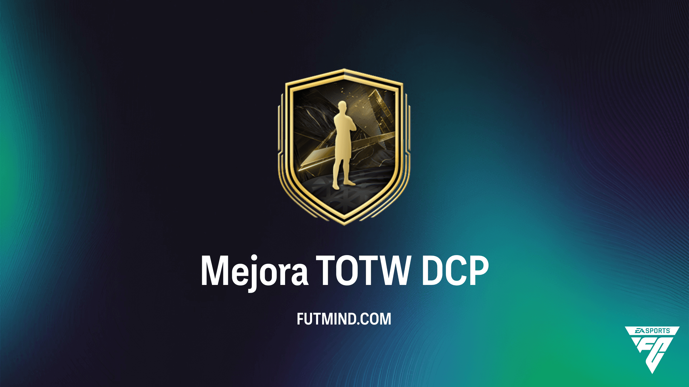 Guía DCP Mejora TOTW en FC 27: Solución, Costes y Recompensas