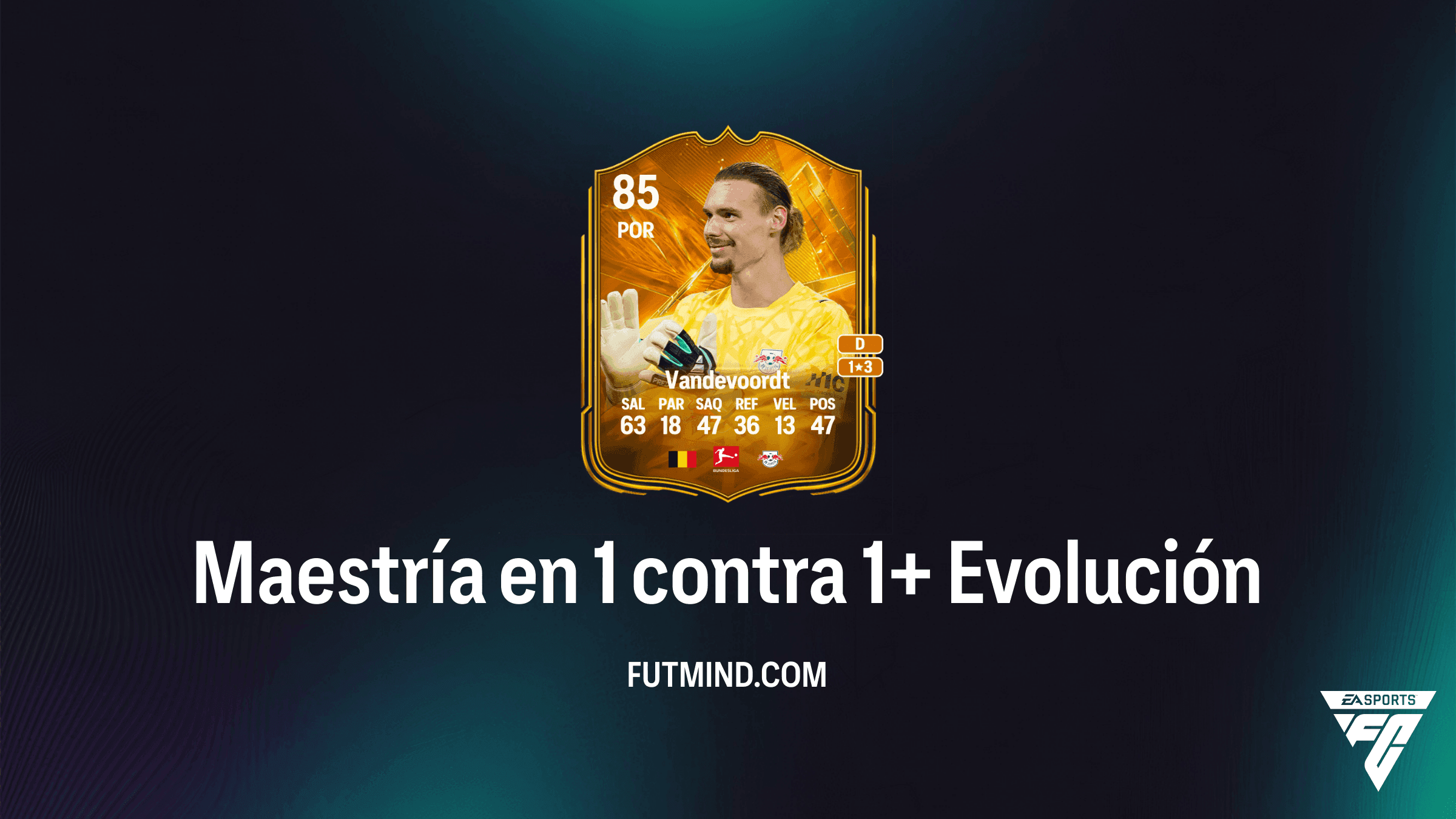 Maestría en 1 contra 1+: Guía completa de la Evolución en EA Sports FC 27 Ultimate Team