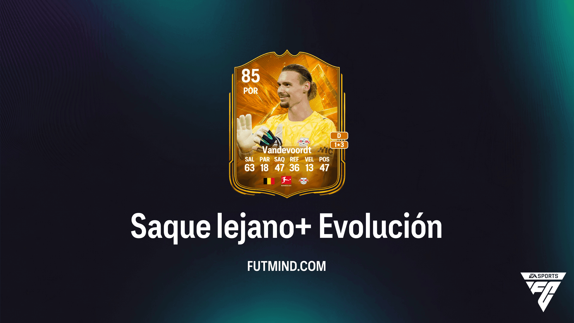 Guía de la Evolución Saque lejano+ en EA Sports FC 27 Ultimate Team
