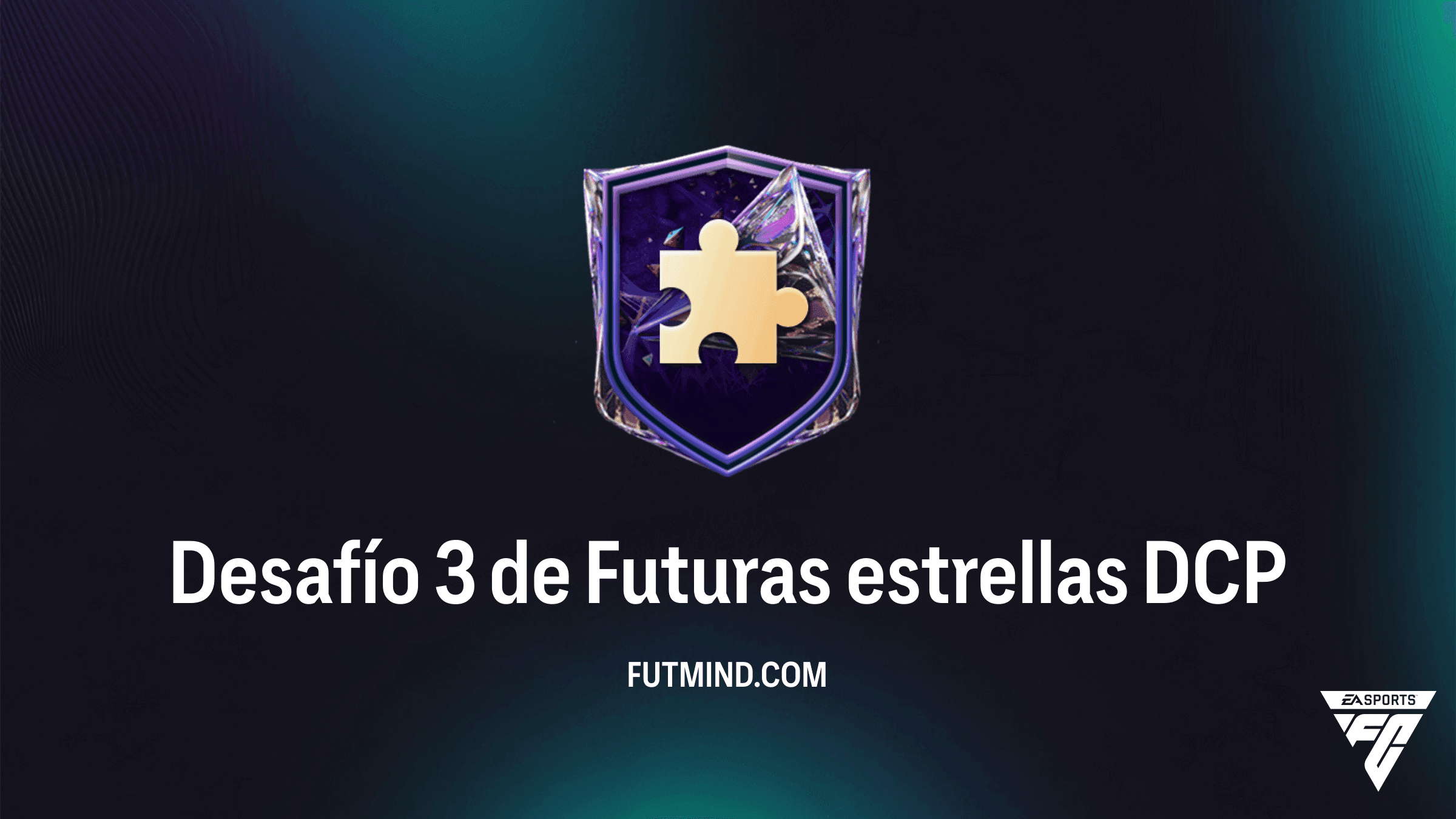 Desafío 3 de Futuras estrellas DCP en FC 27: Solución, Coste y Recompensas