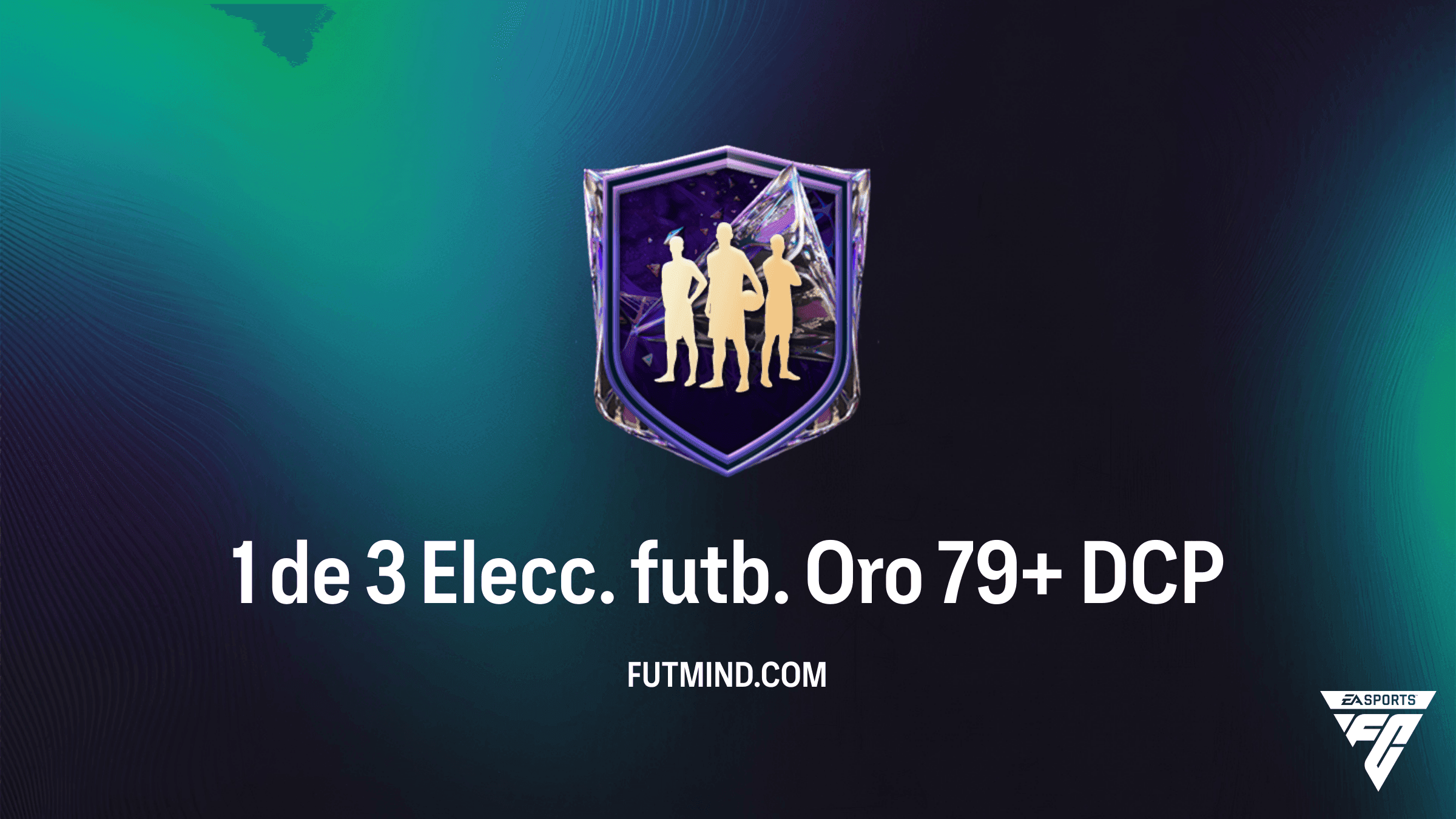 1 de 3 Elecc. futb. Oro 79+ DCP: Solución, Coste y Recompensas en FC 27