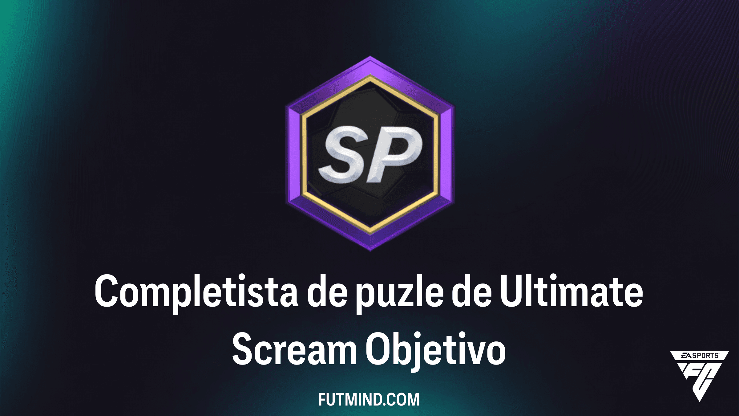 Completista de puzle de Ultimate Scream: Guía de Objetivos y Recompensas en FC 27