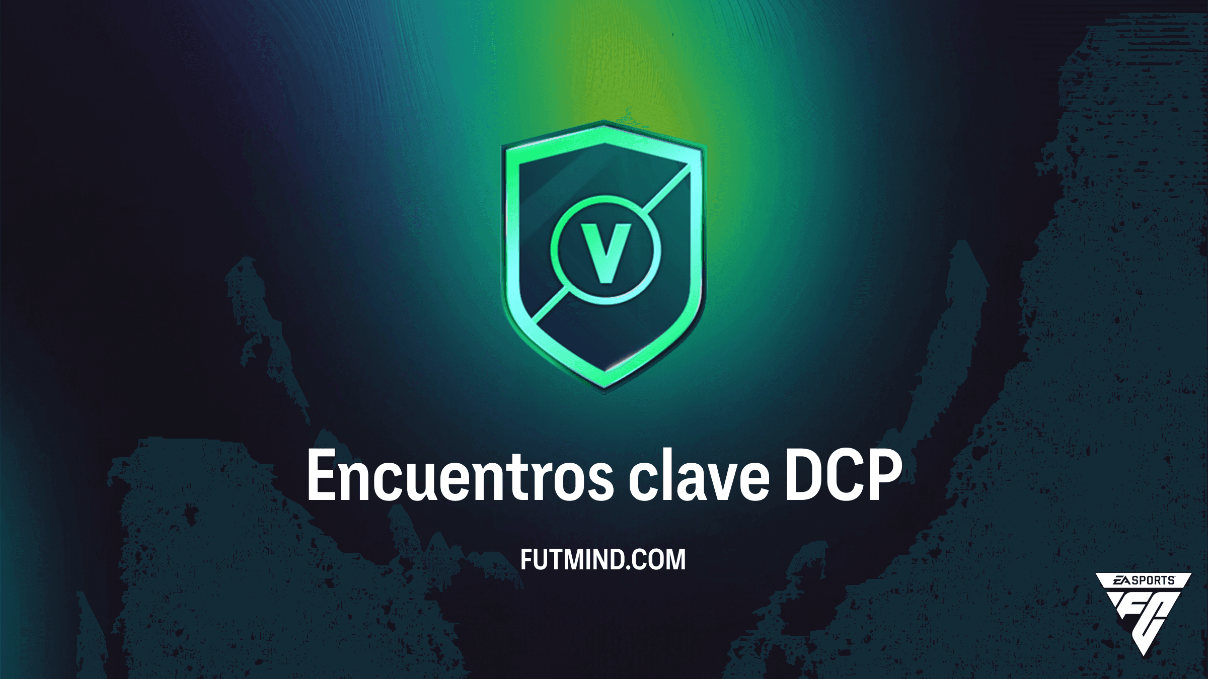 DCP Encuentros clave en FC 27 Ultimate Team: Solución, Costes y Recompensas