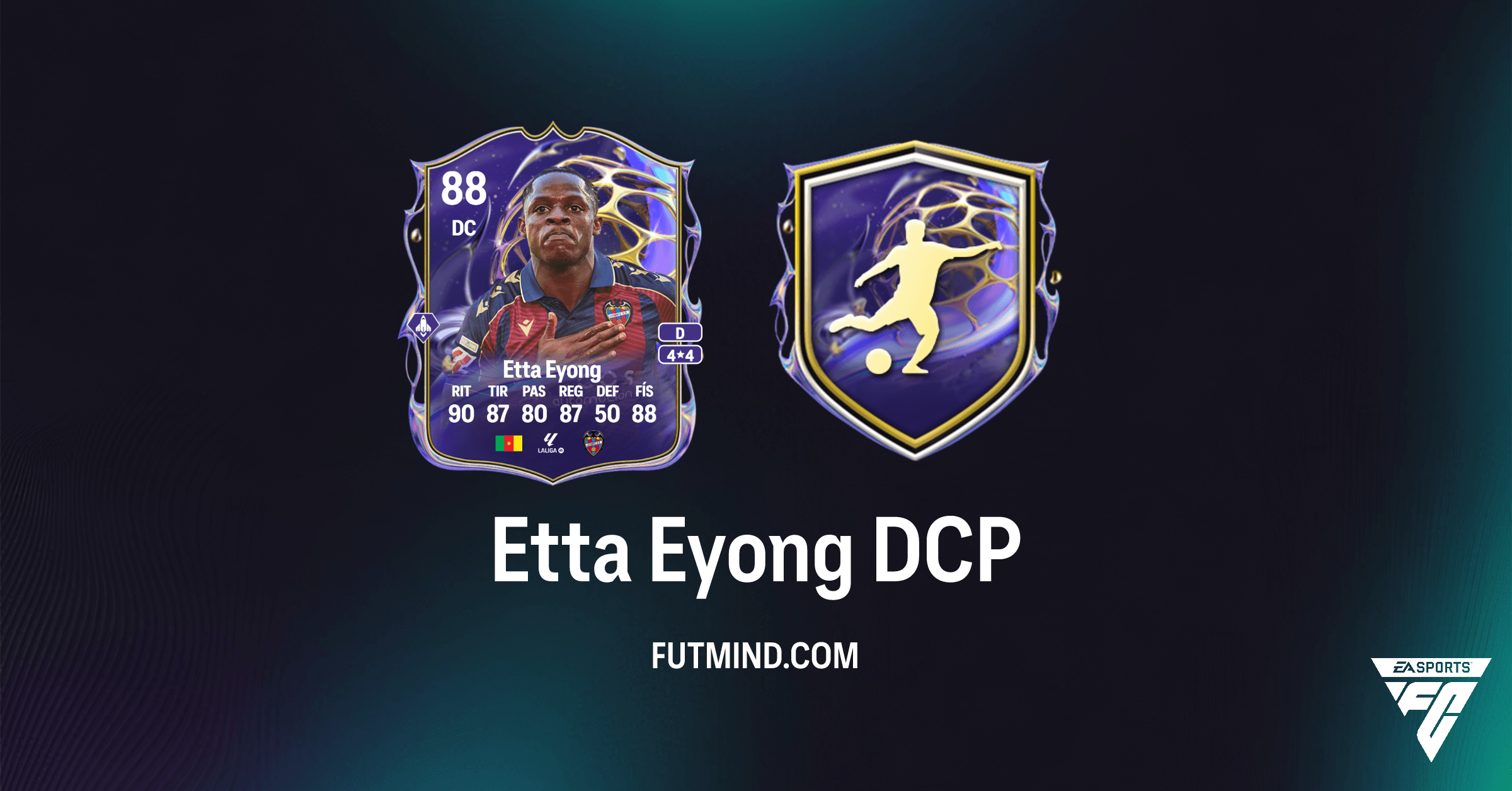 DCP Etta Eyong Futuras Estrellas en FC 26: ¿Vale la Pena? Análisis Completo