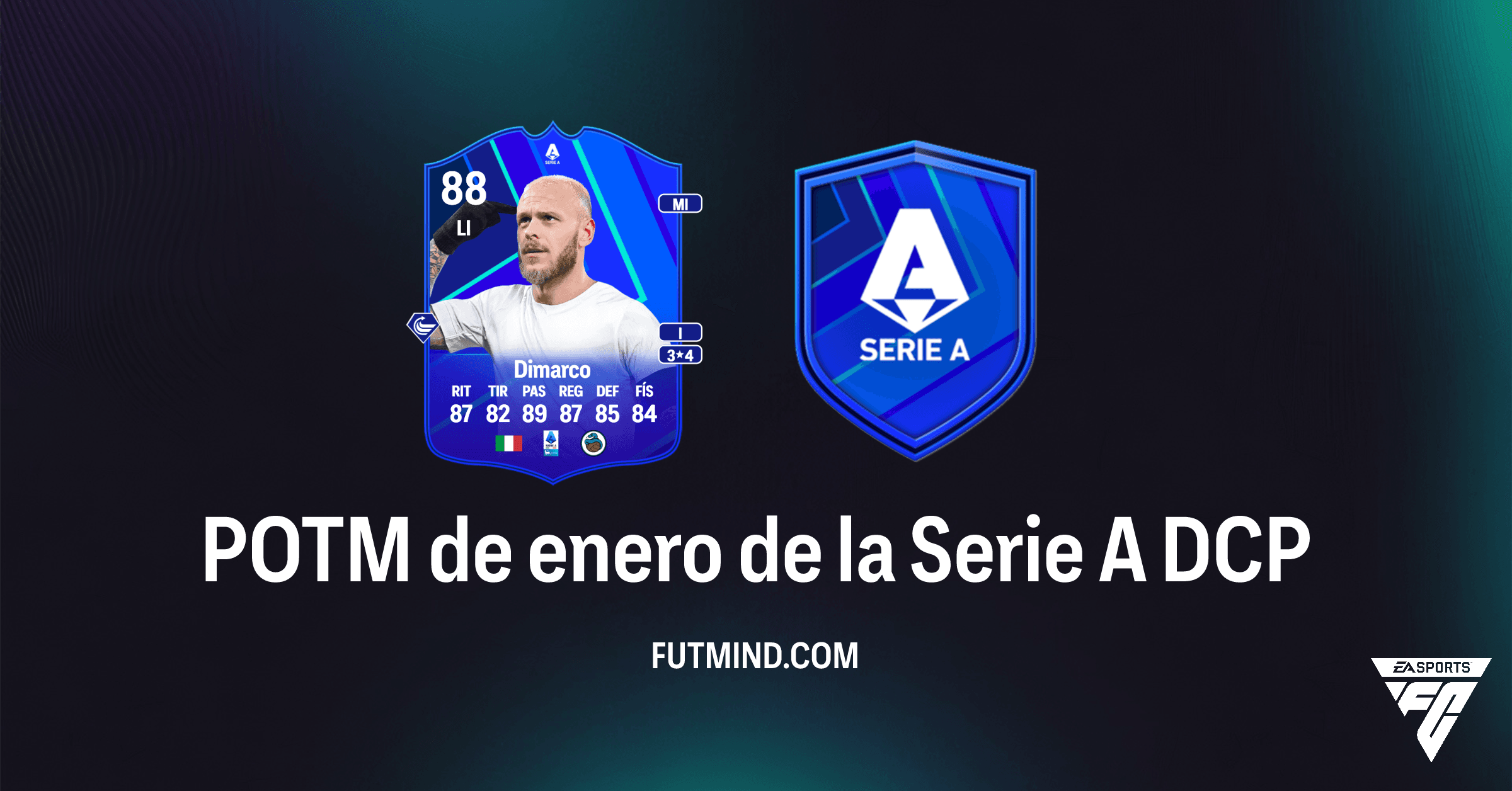 DCP POTM de enero de la Serie A en FC 26: ¿Vale la Pena Federico Dimarco?