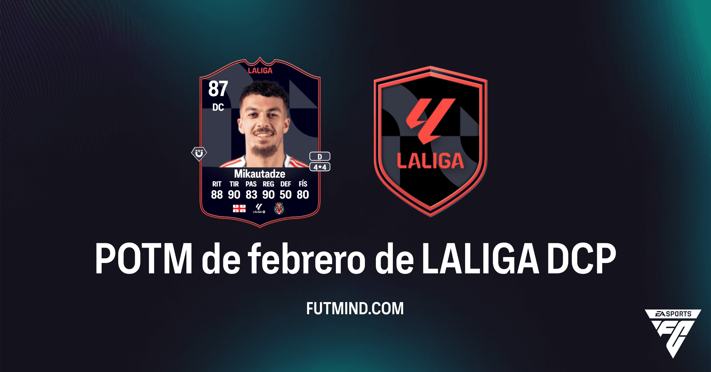 Georges Mikautadze POTM de febrero de LALIGA: ¿Vale la pena este DCP en FC 26?