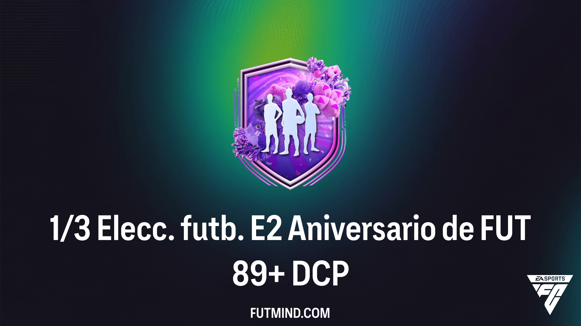 Guía SBC 1/3 Elecc. futb. E2 Aniversario de FUT 89+: Solución y Recompensas en FC 26