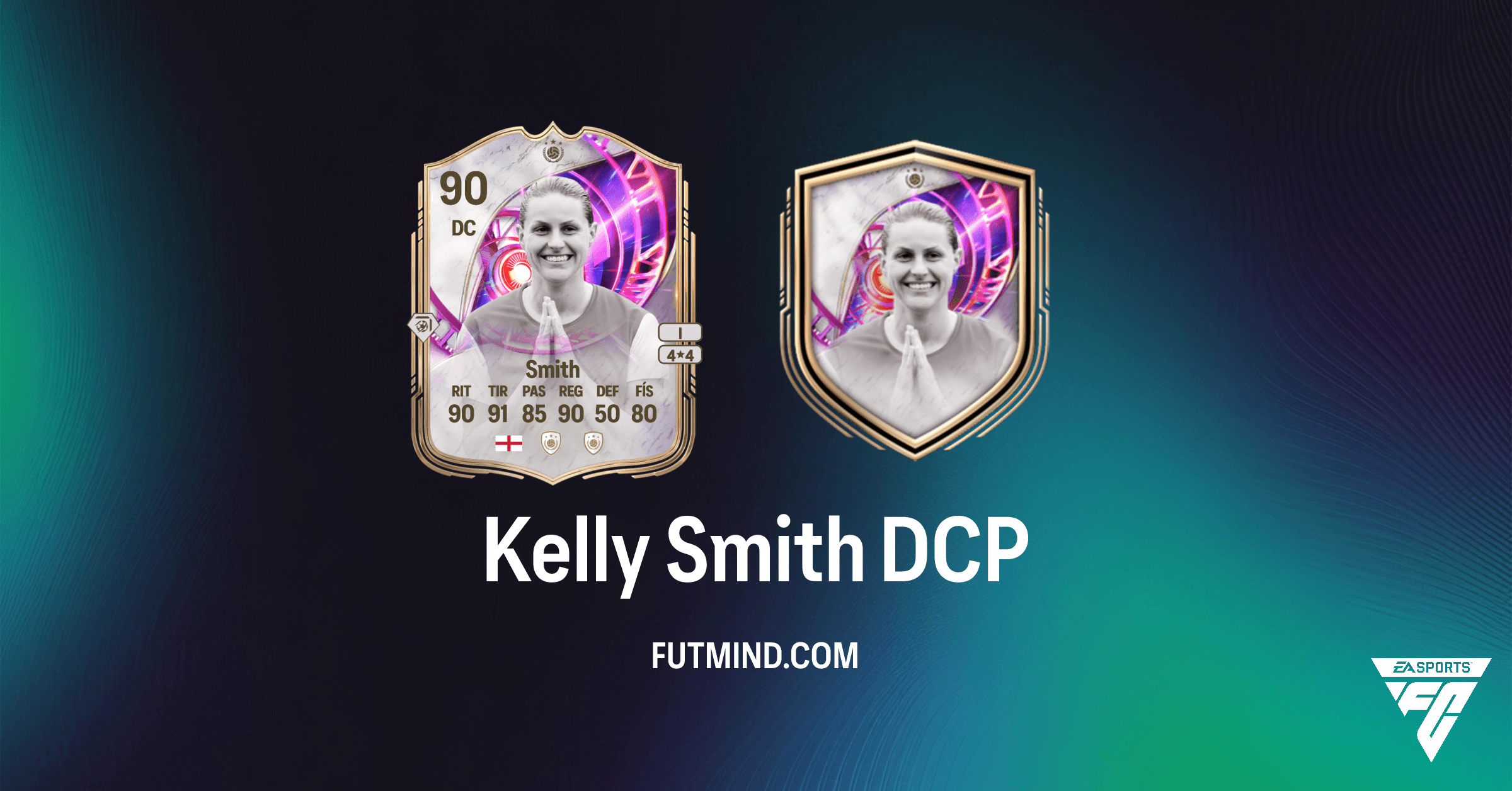 Completa el DCP Kelly Smith Icono de Distorsión Temporal en FC 26 Ultimate Team