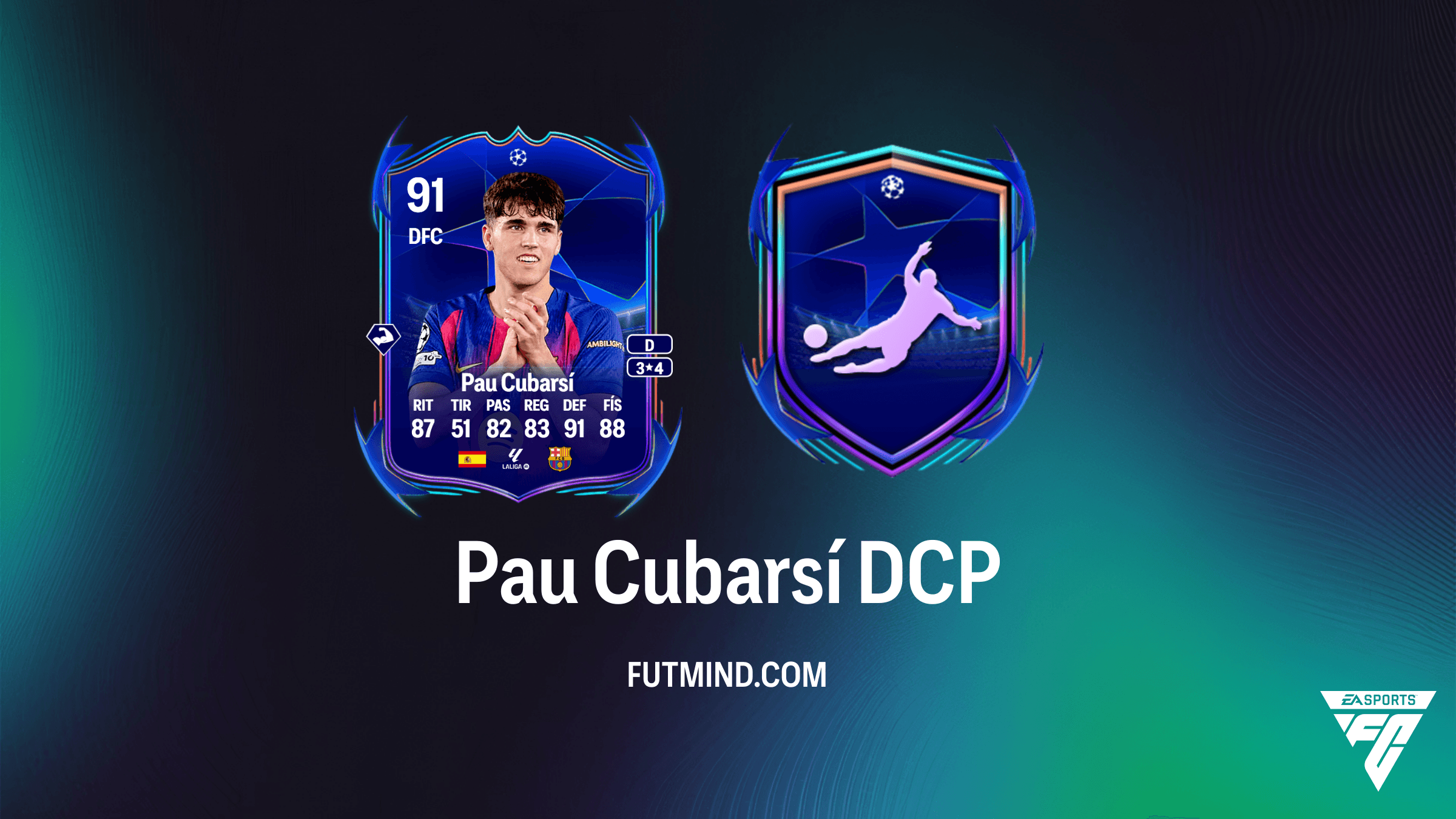 Guía del SBC Pau Cubarsí UCL Rumbo a la Final en FC 26: Solución y Análisis
