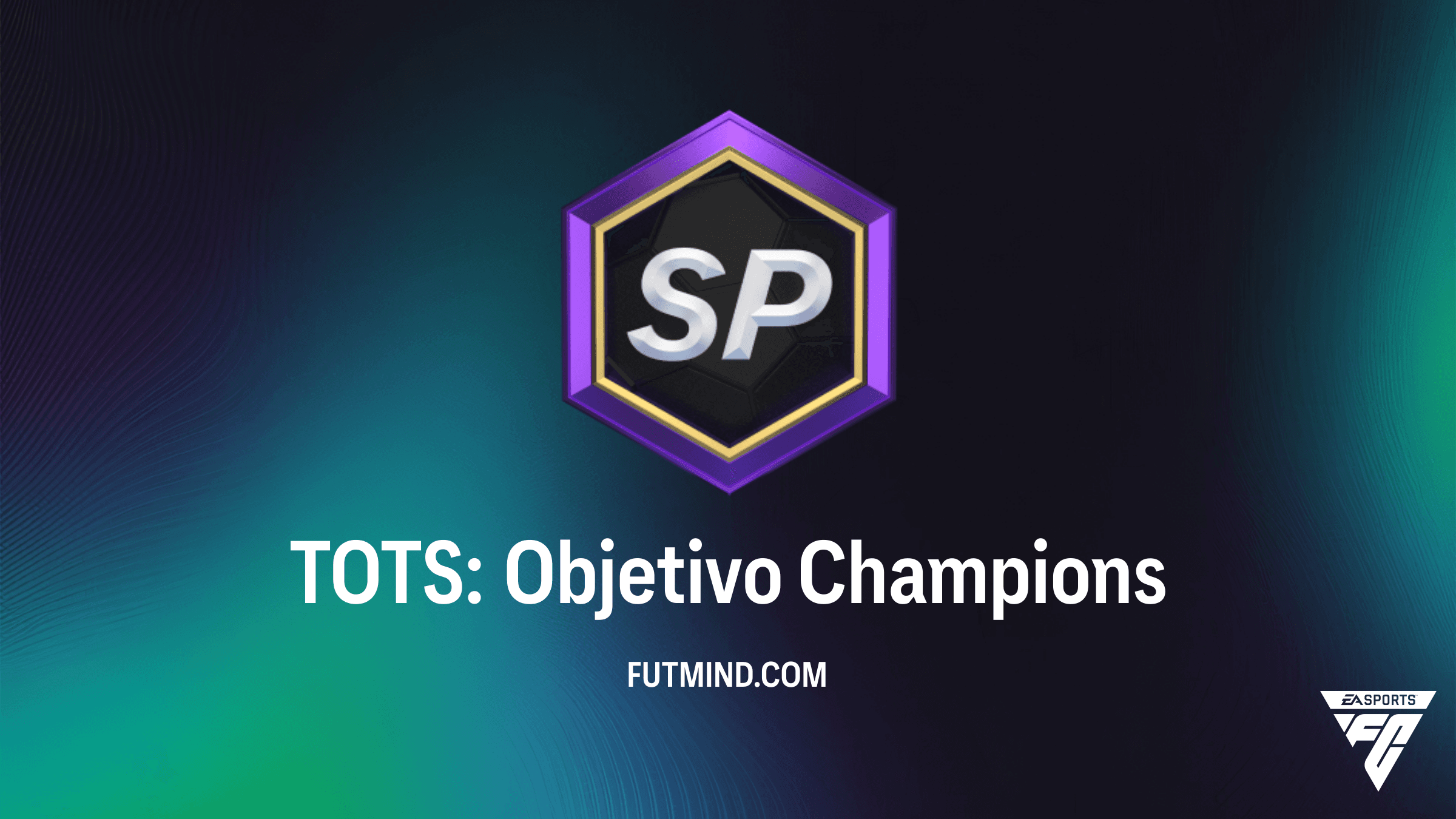 Guía TOTS: Objetivo Champions en FC 26 - Cómo conseguir el sobre de la Premier League