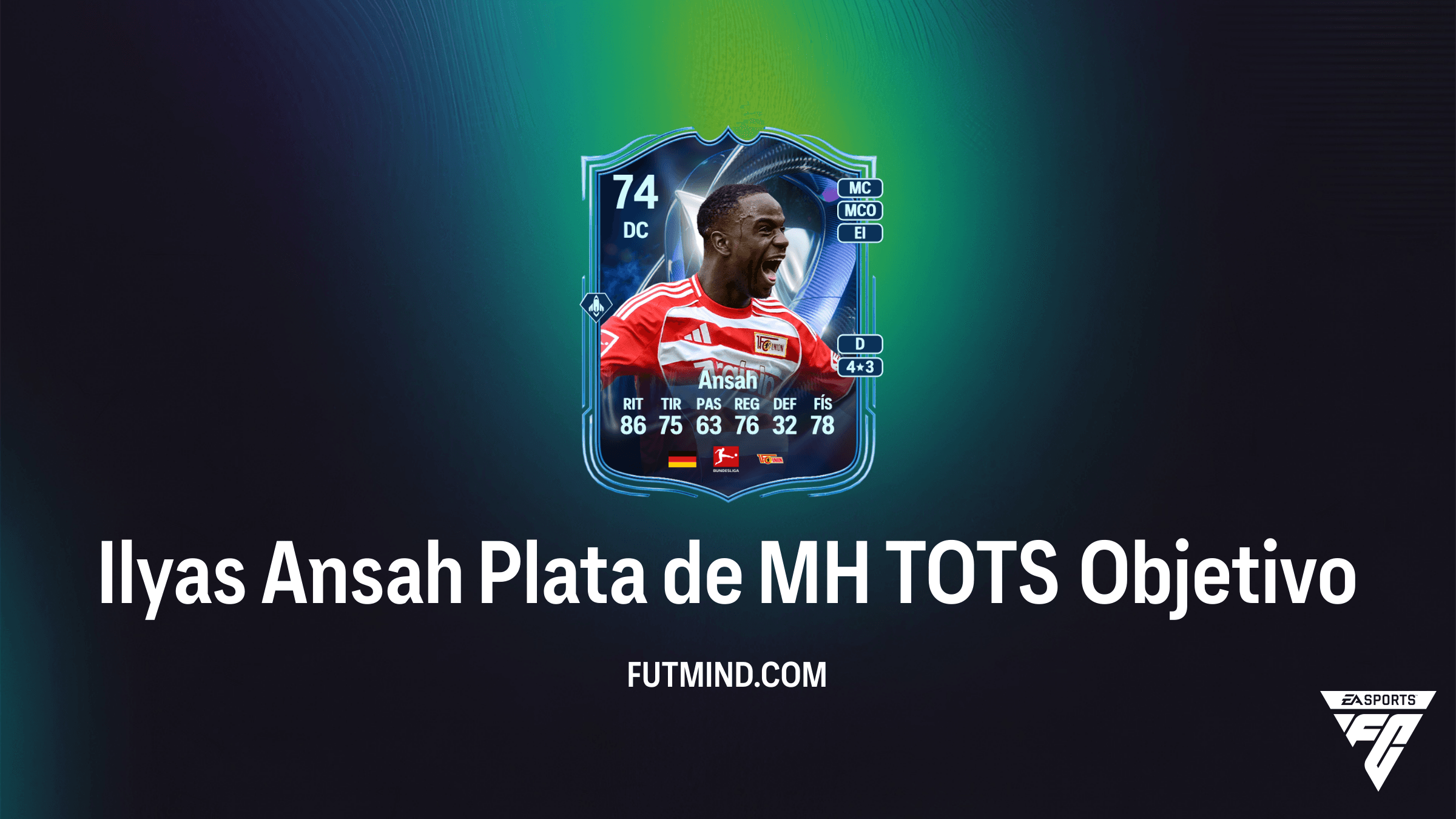 Cómo completar el Objetivo Ilyas Ansah Plata de MH TOTS en FC 26