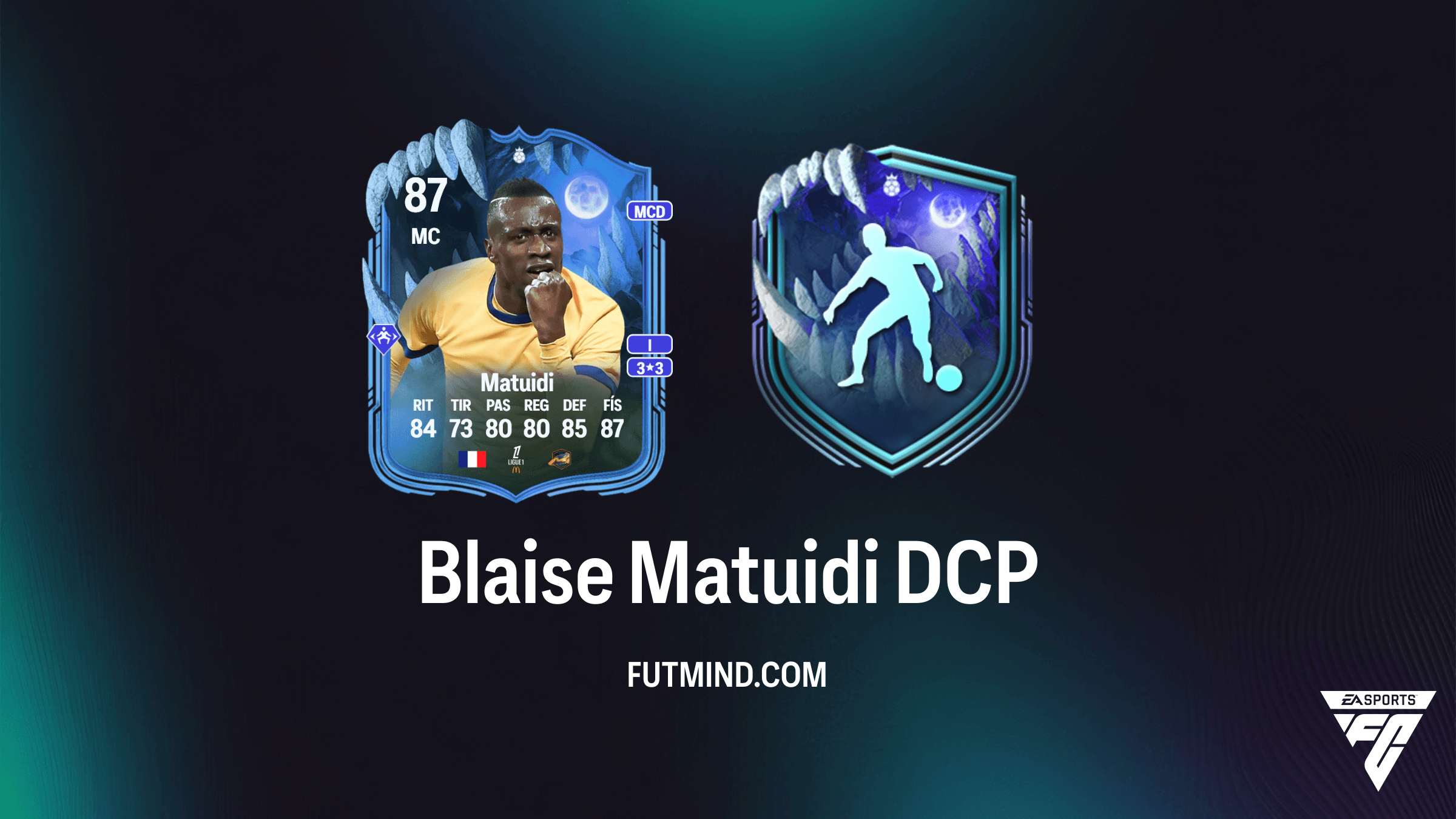 Cómo completar el DCP de Blaise Matuidi Héroe Ultimate Scream en FC 26
