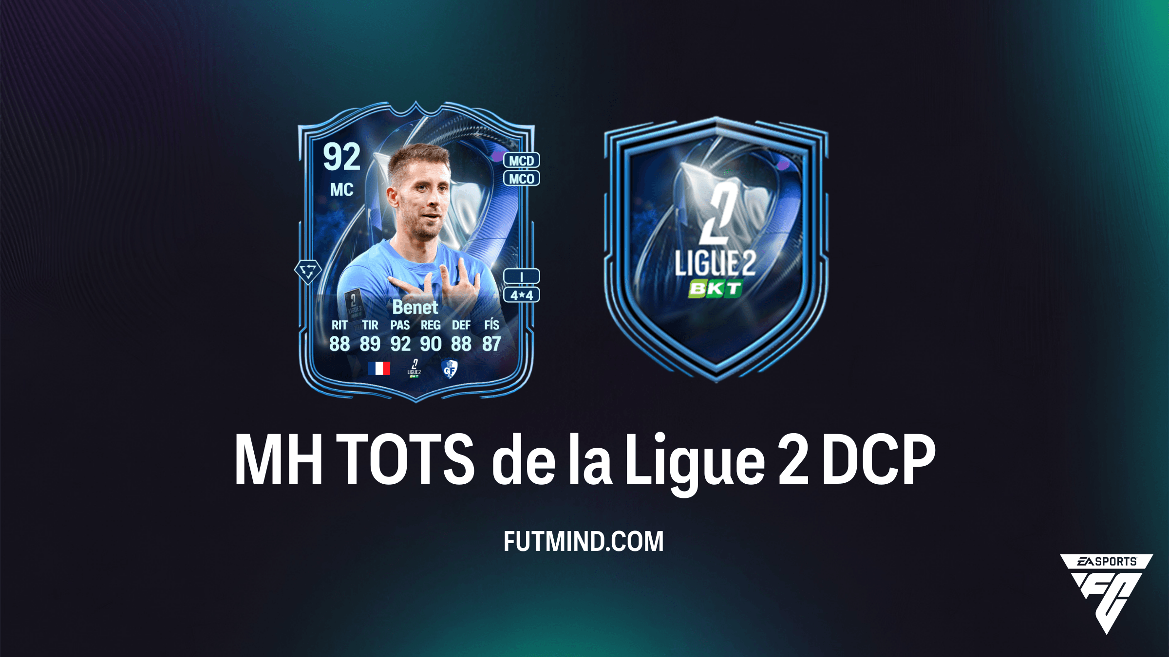 Guía del DCP MH TOTS de la Ligue 2: Análisis, Soluciones y Recompensas en FC 26
