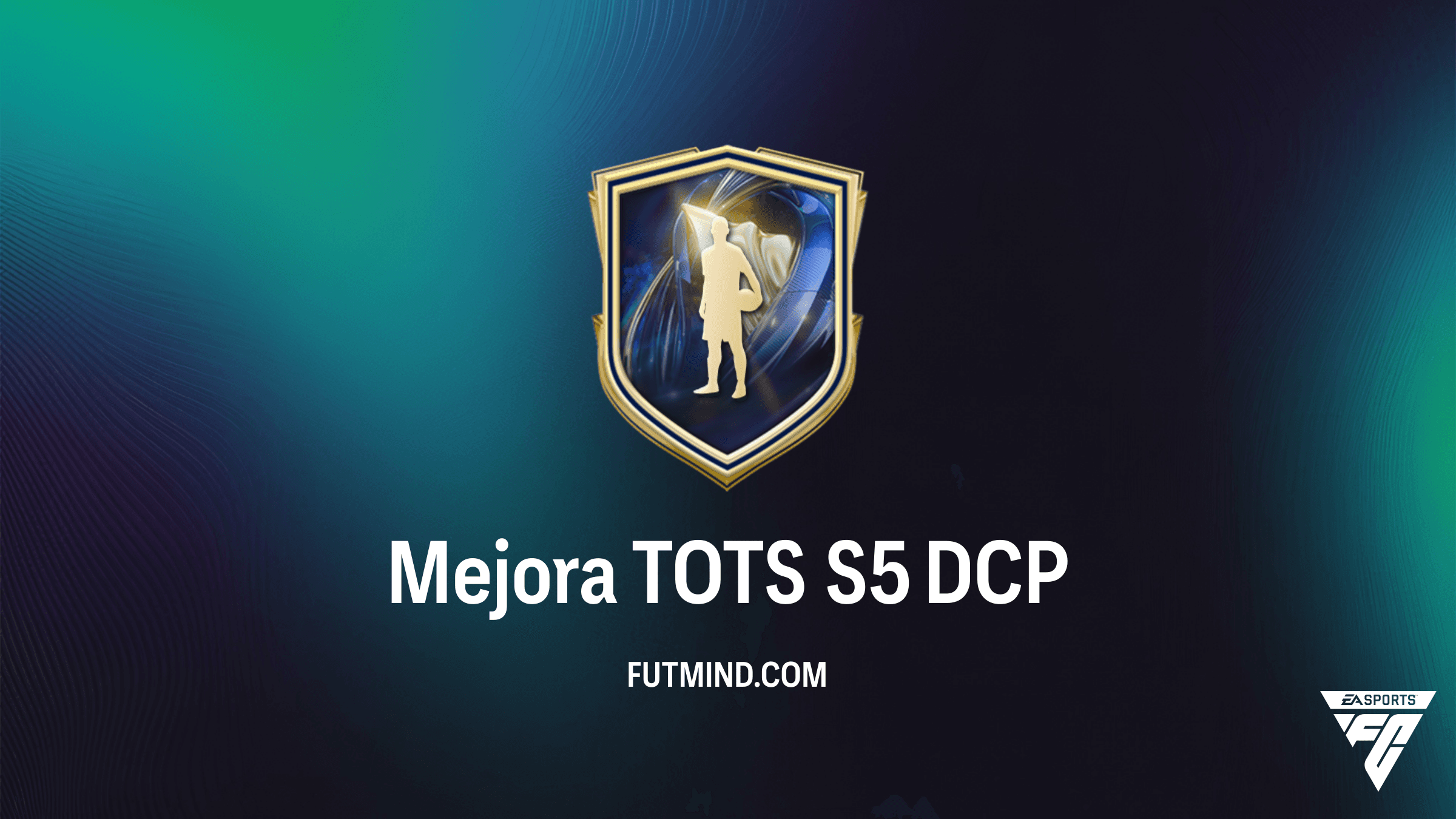 Guía del DCP Mejora TOTS S5 en FC 26: Recompensas de LaLiga, Liga F y Liga Portugal