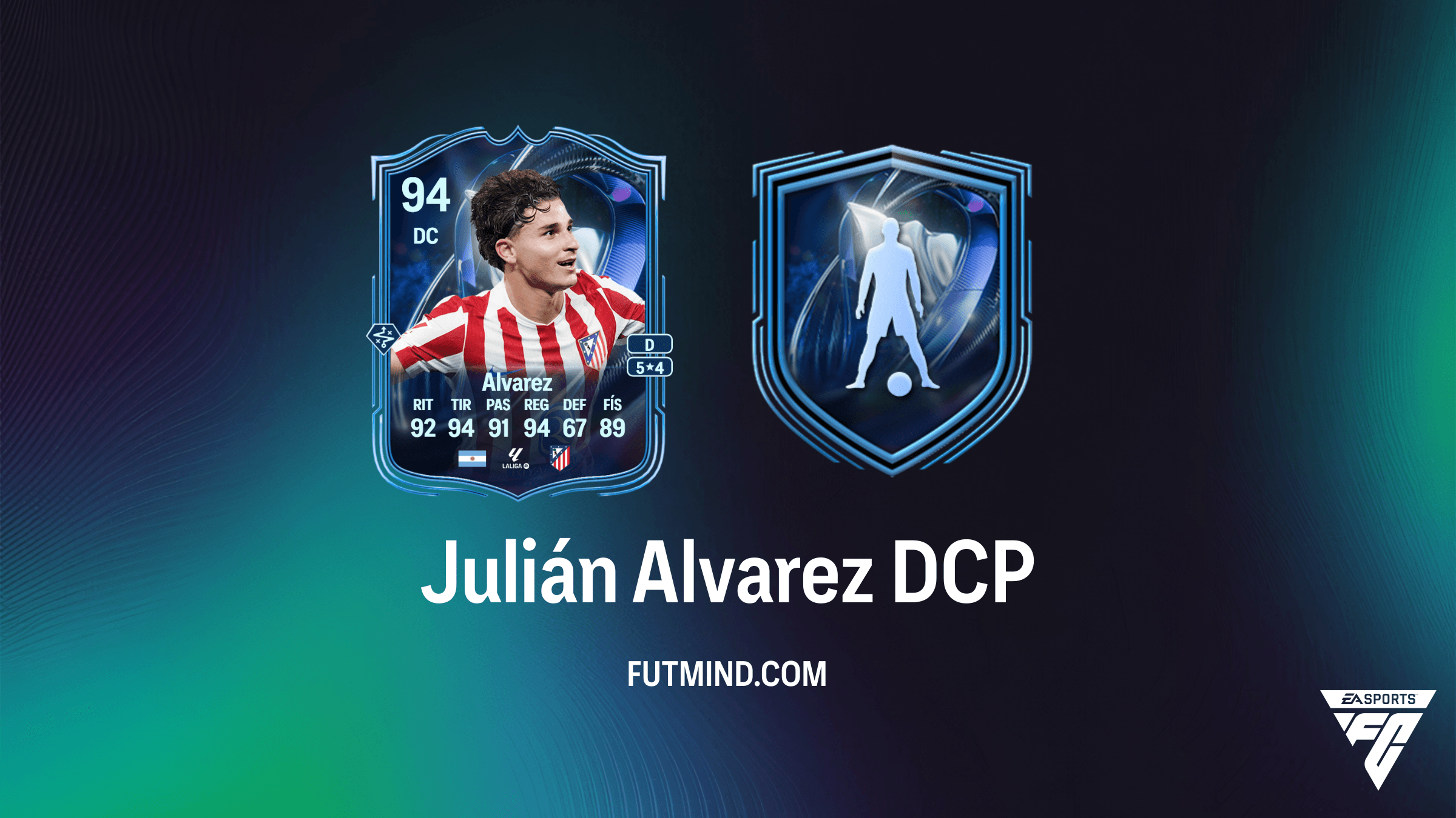 Cómo completar el DCP de Julián Álvarez Menciones honoríficas del TOTS en FC 26