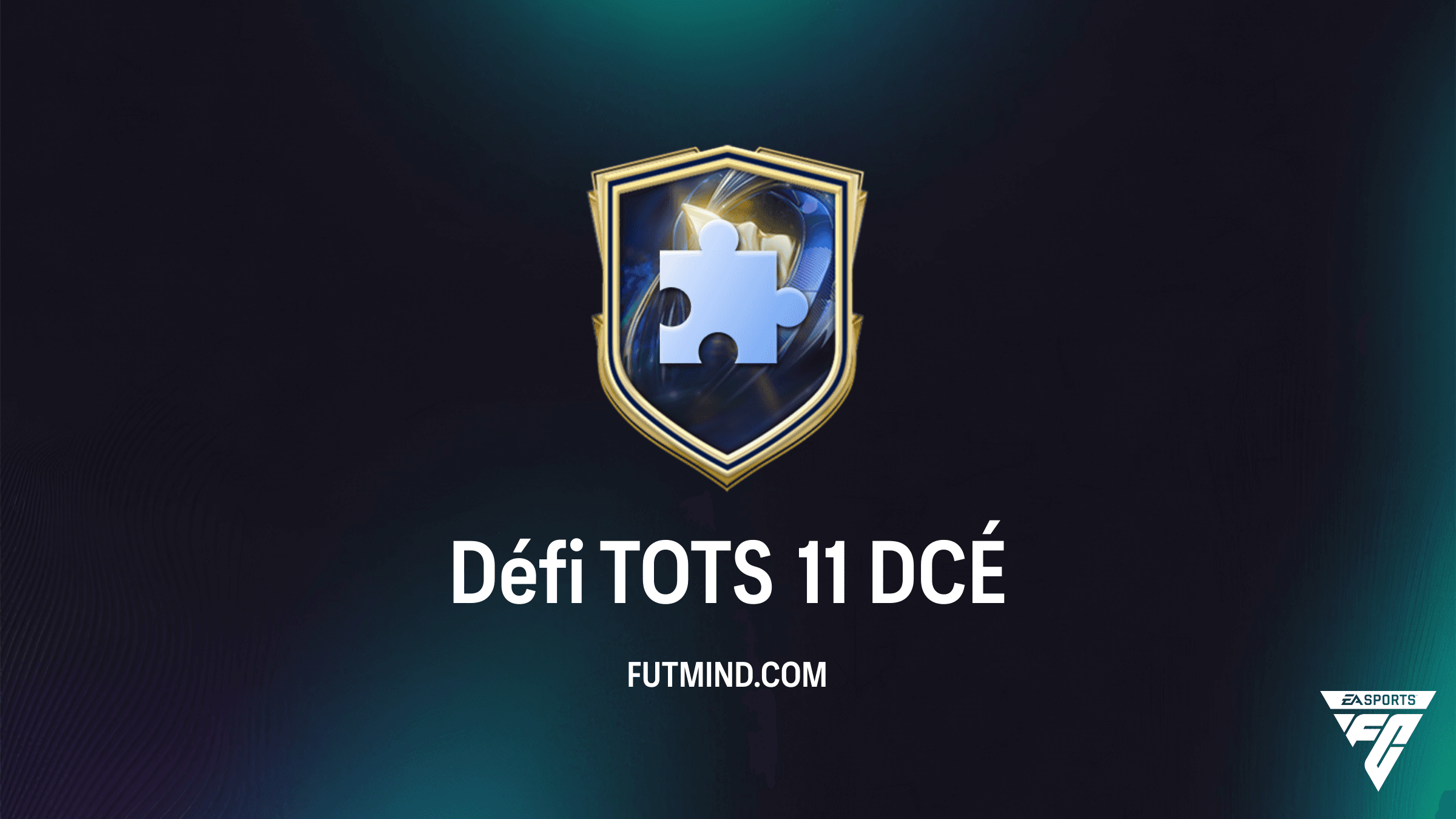 Solution Défi TOTS 11 : Comment compléter ce DCÉ au meilleur prix sur FC 26 ?