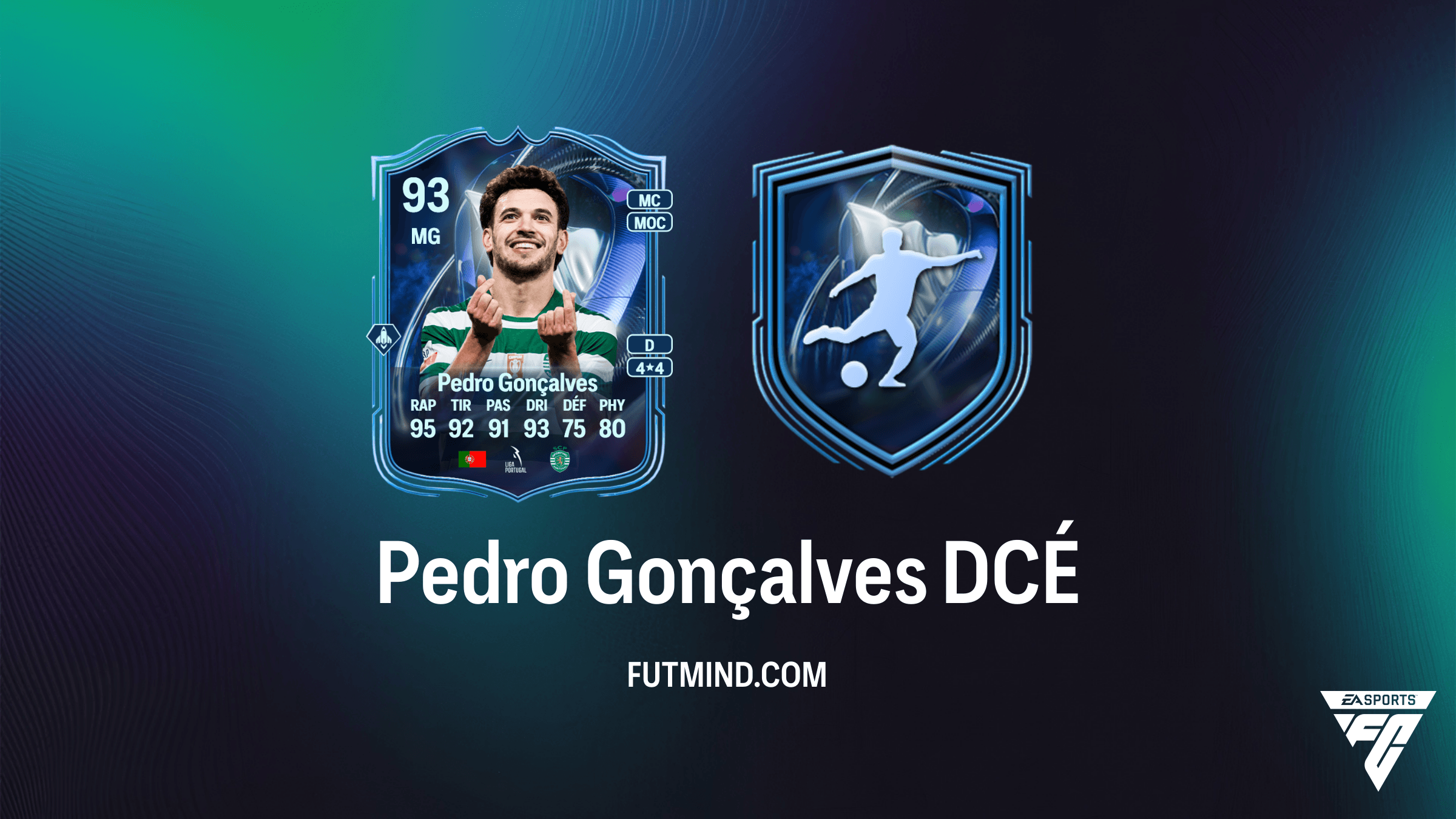 Comment réussir le DCÉ Pedro Gonçalves Mentions honorables TOTS dans FC 26